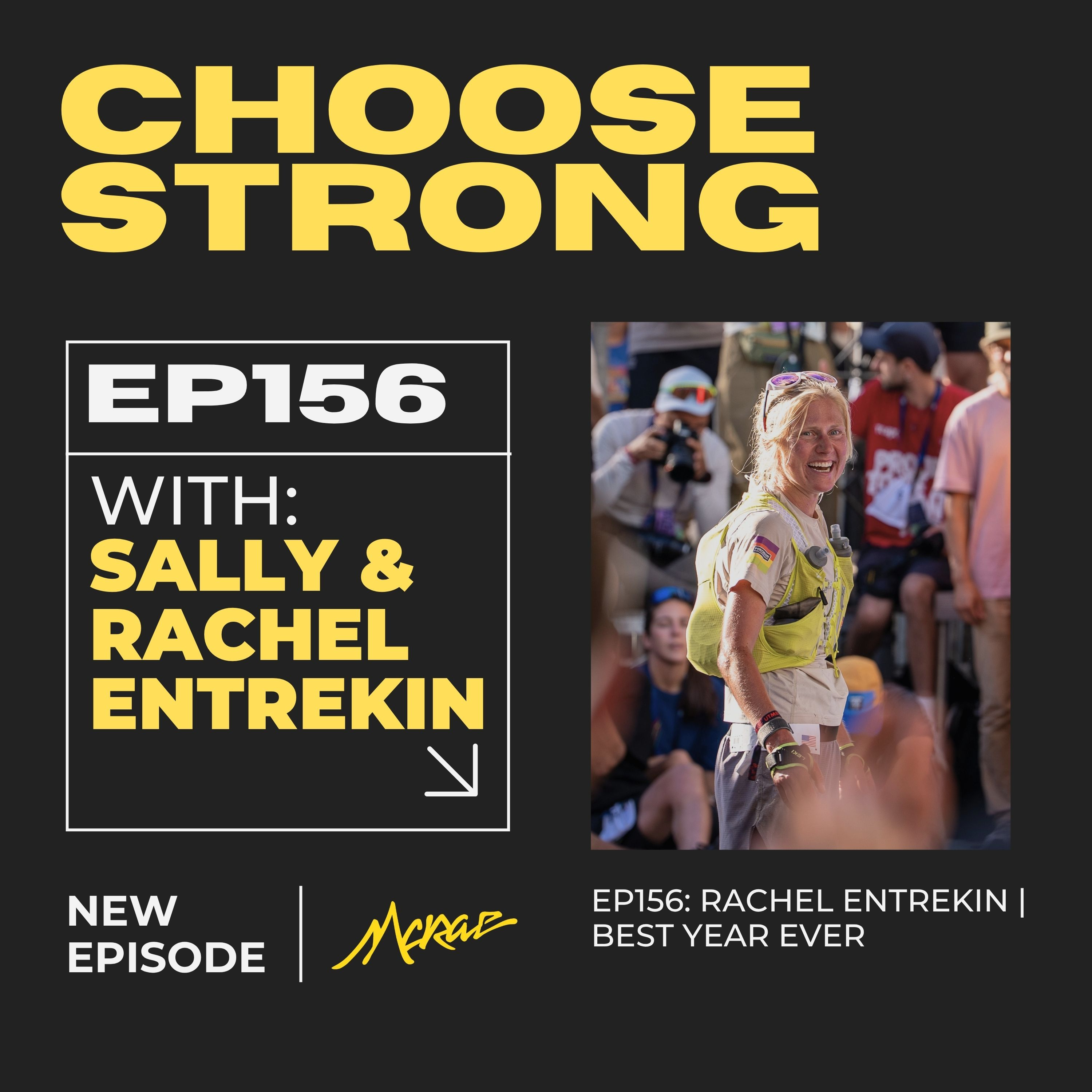 #156 | Rachel Entrekin | Best Year Ever! — Choose Strong episode artwork