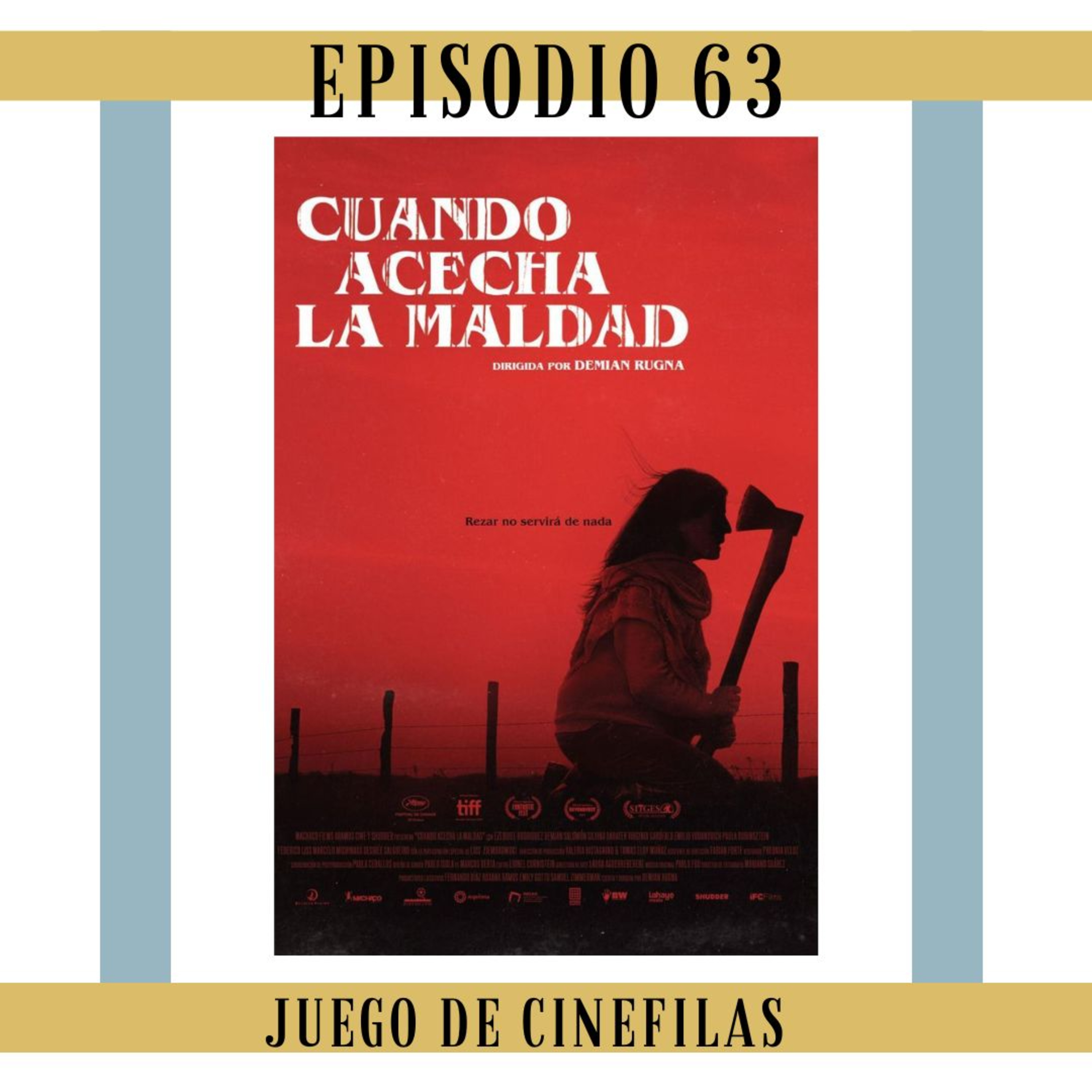 63. Cuando Acecha la Maldad: Repasamos las 7 reglas episode artwork