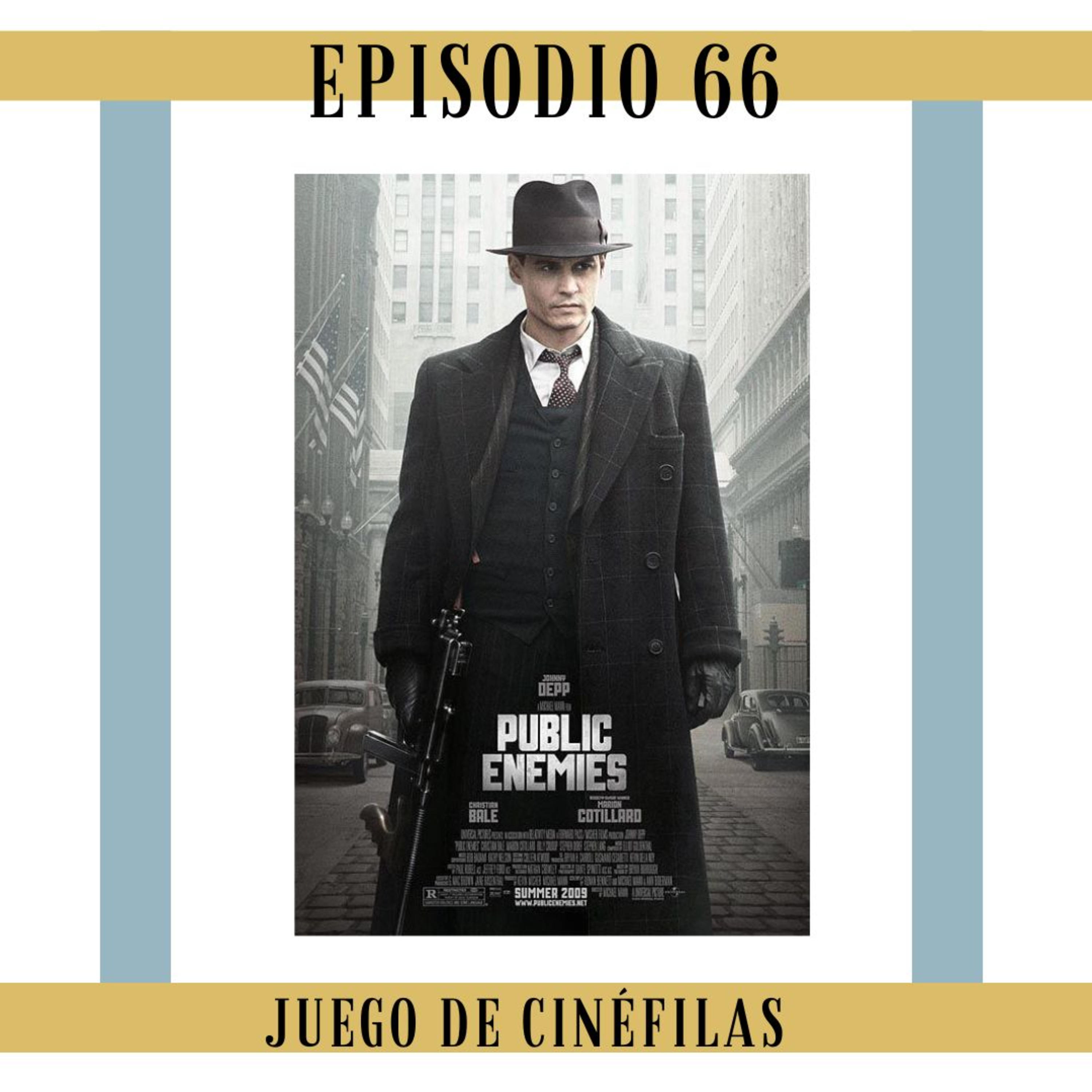 66. Enemigos Publicos: Si Johnny te dice que dejes de sostener abrigos... ¿Lo haces? episode artwork