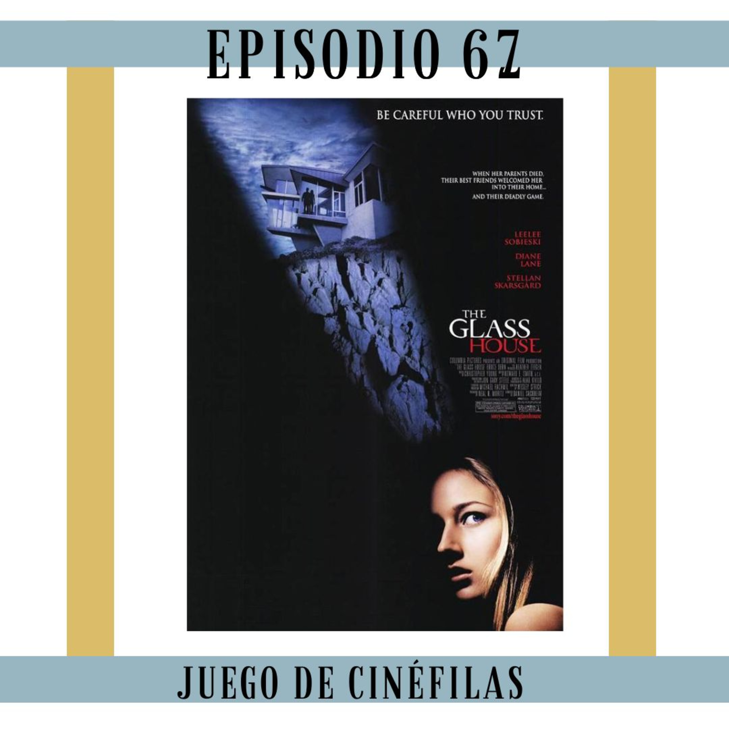 67. La casa de Cristal: Los malos obvios y la teen del momento episode artwork