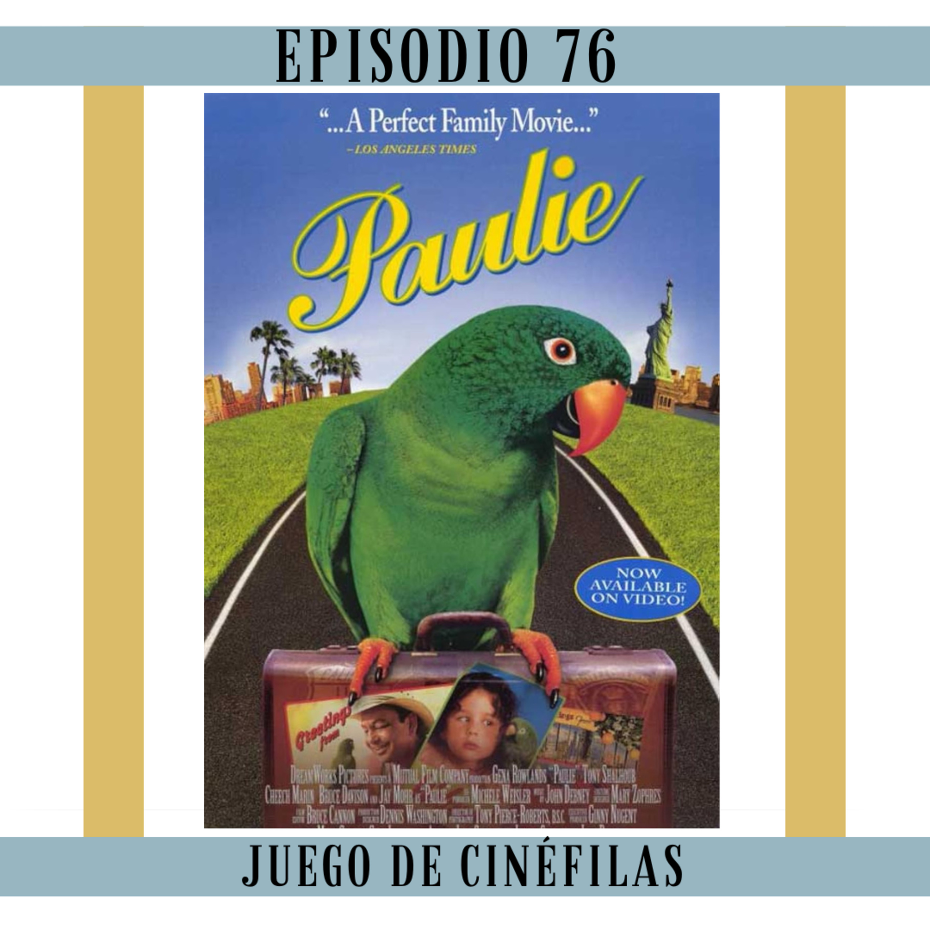 76. Paulie: Una cotorra, un ruso que no parece ruso y una señora agradable episode artwork