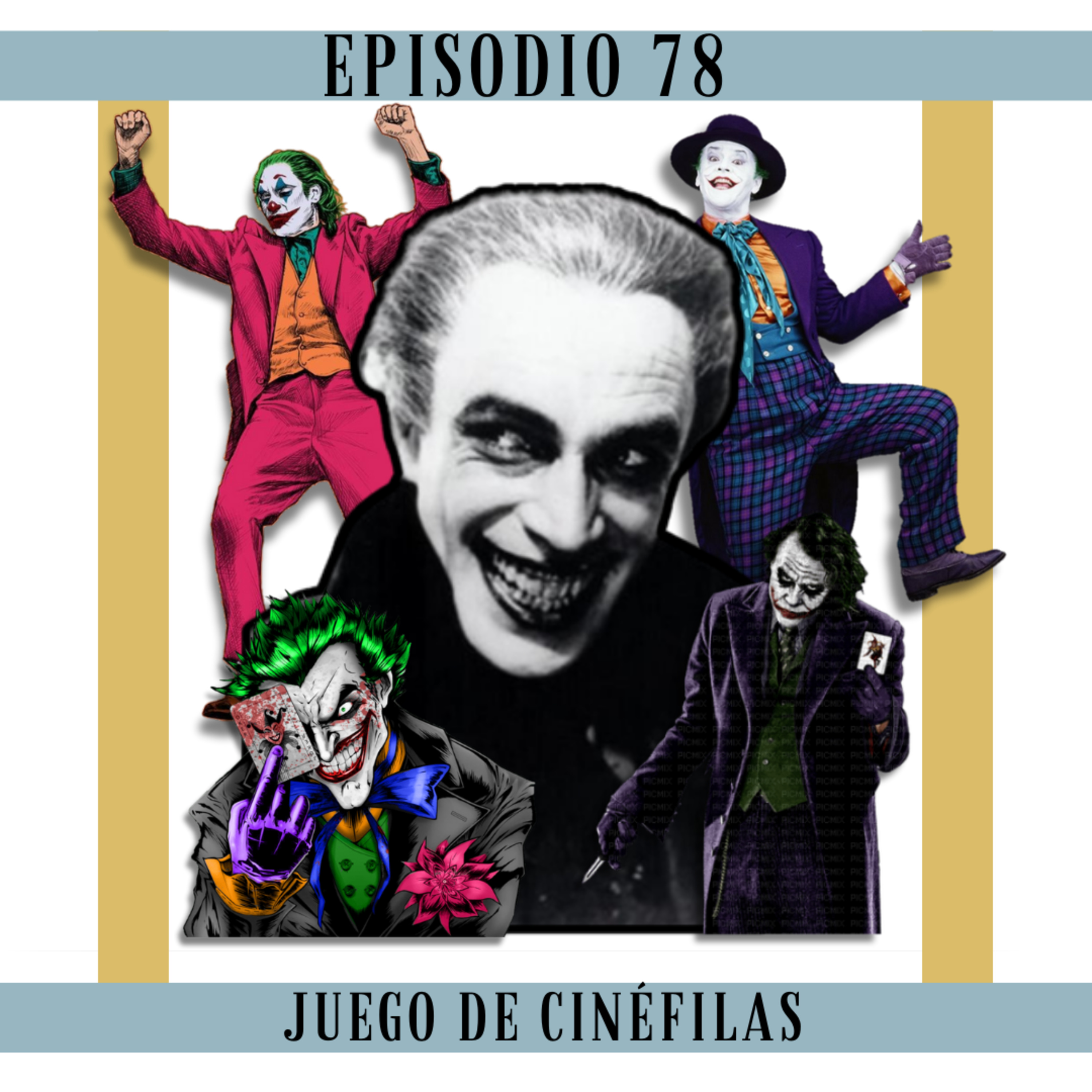 78. The man who laughs y qué tiene que ver el Joker episode artwork