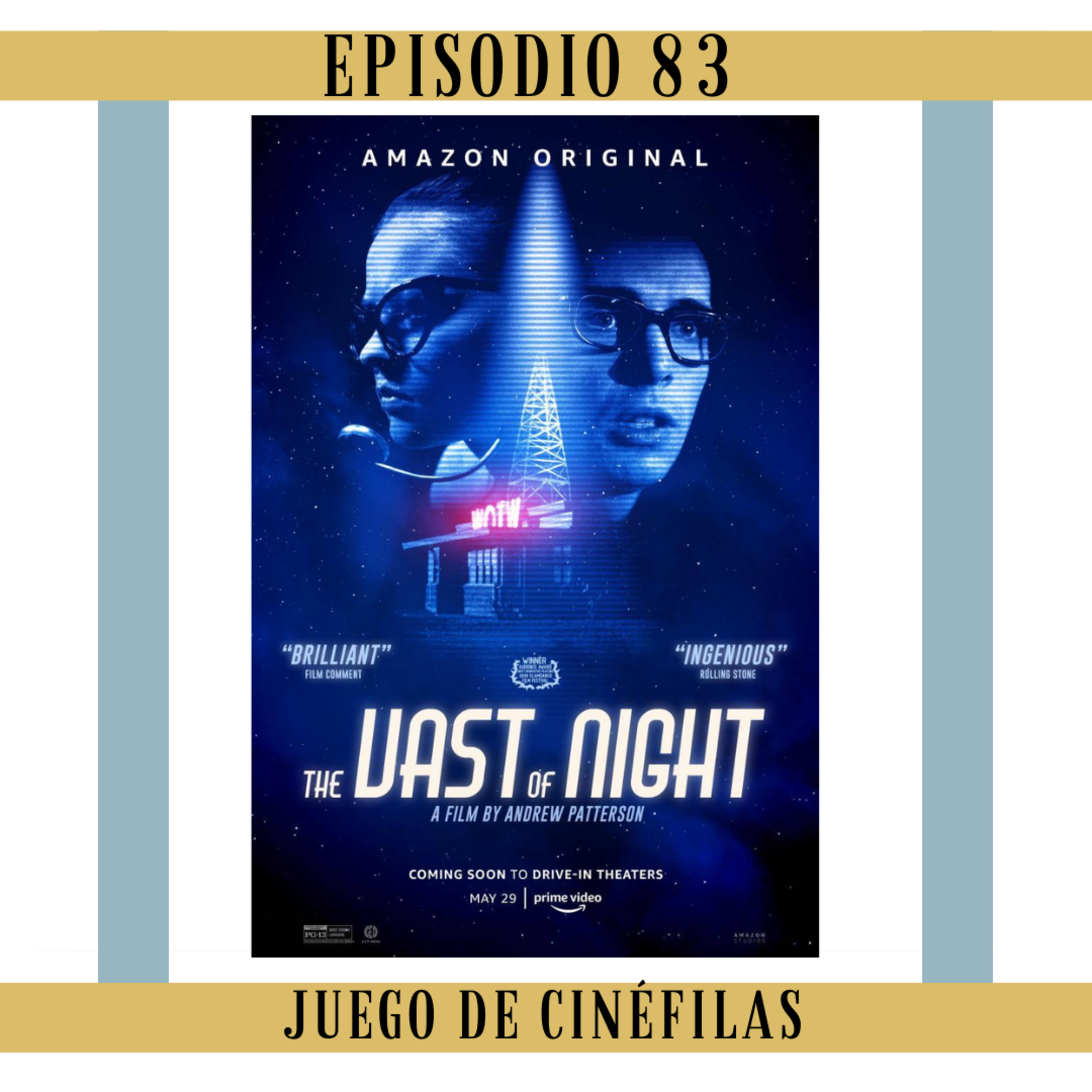 83. The vast of night: Interferencias, homenajes e historias reales  episode artwork