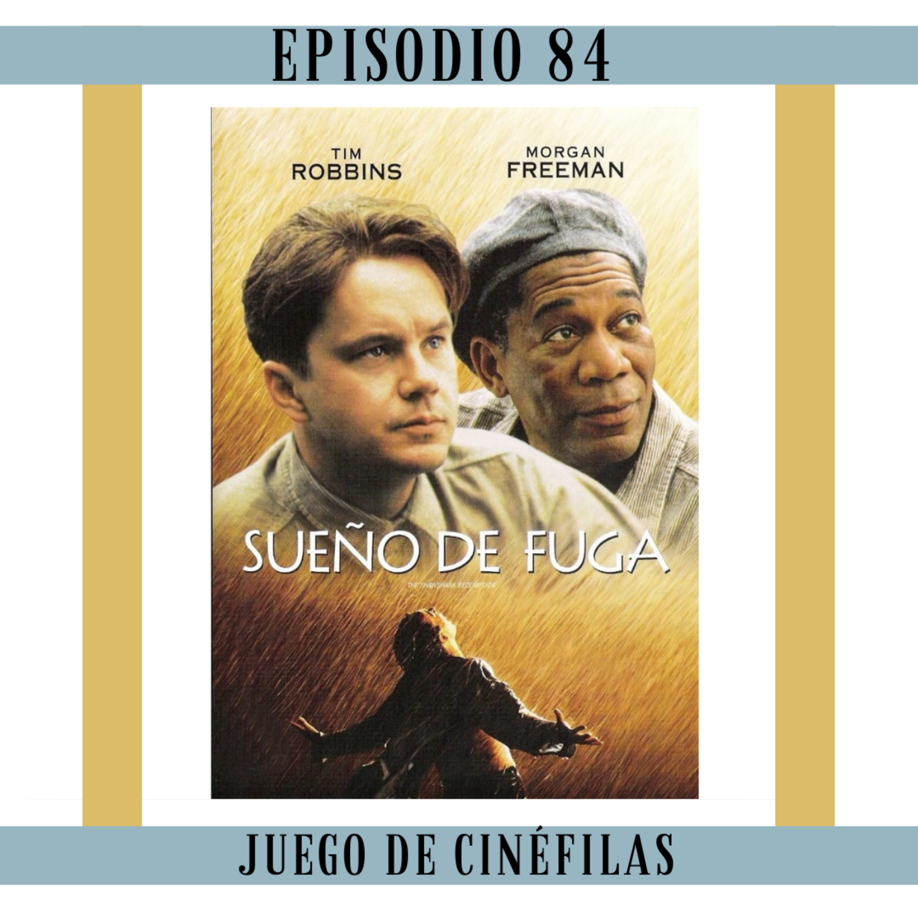 84. The Shawshank Redemption: Qué difícil es pronunciarlo. episode artwork