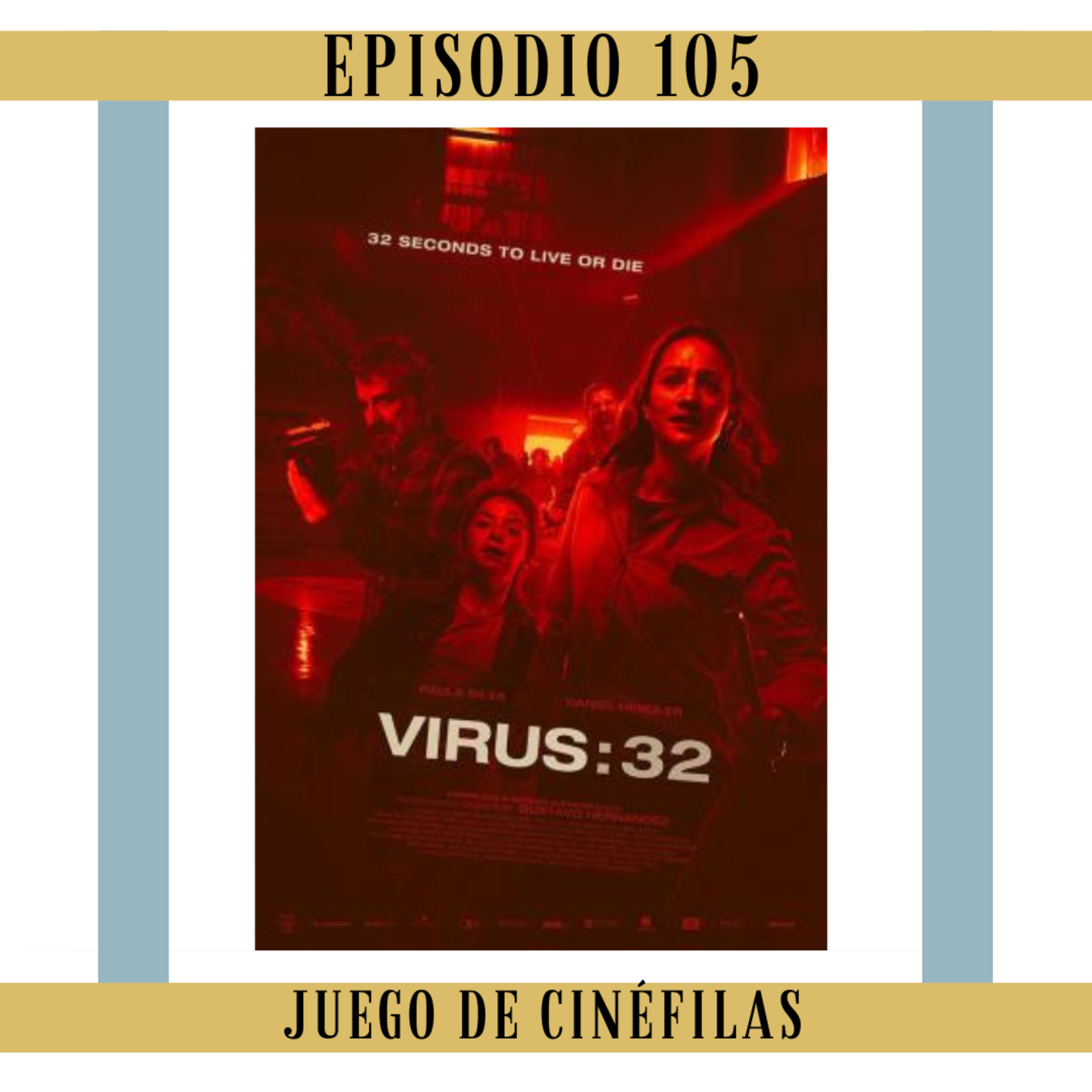 105. Virus: 32 - Uruguay es el mejor país (para hacer pelis de zombies también) episode artwork