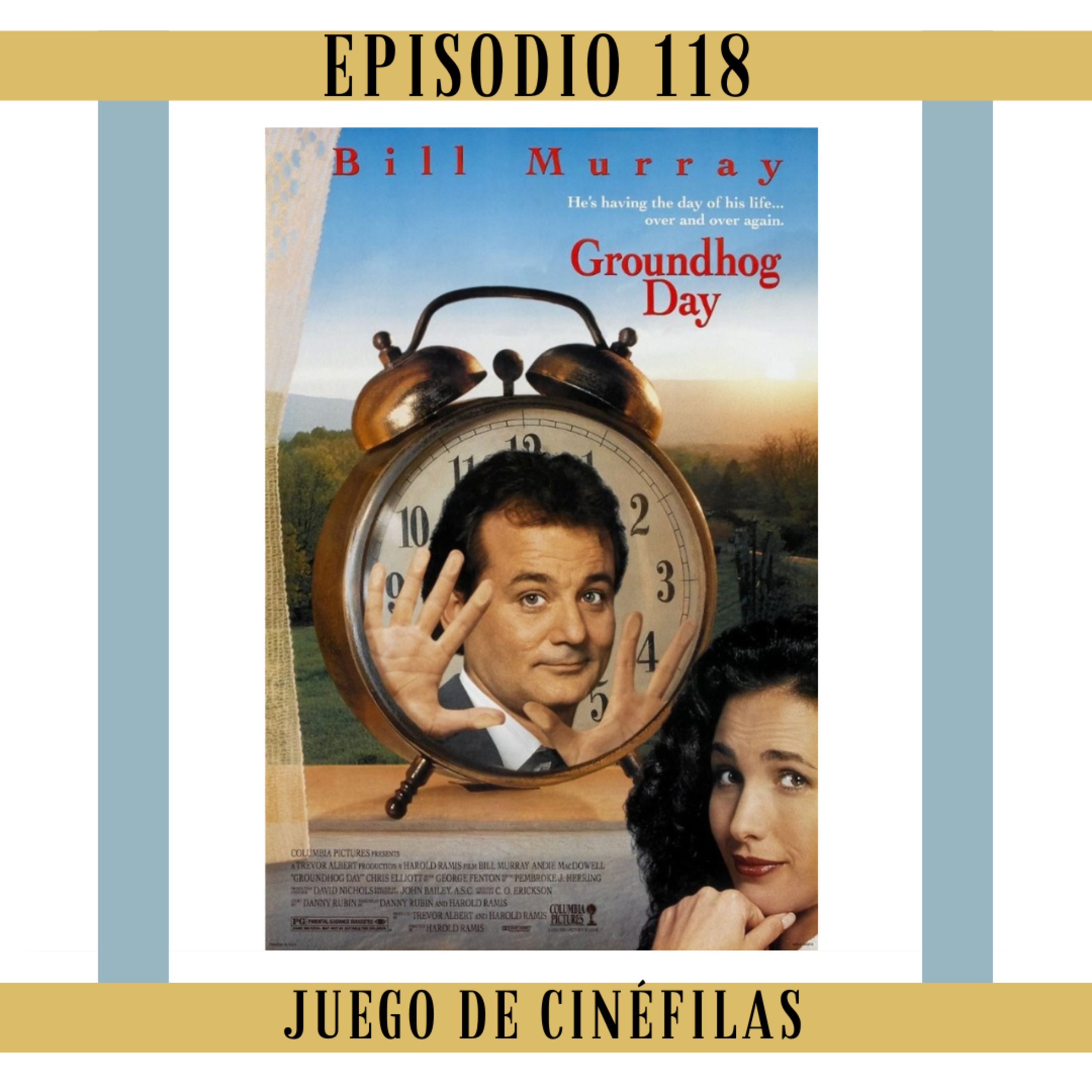 118. El día de la marmota: Hay que ser menos marmota  episode artwork