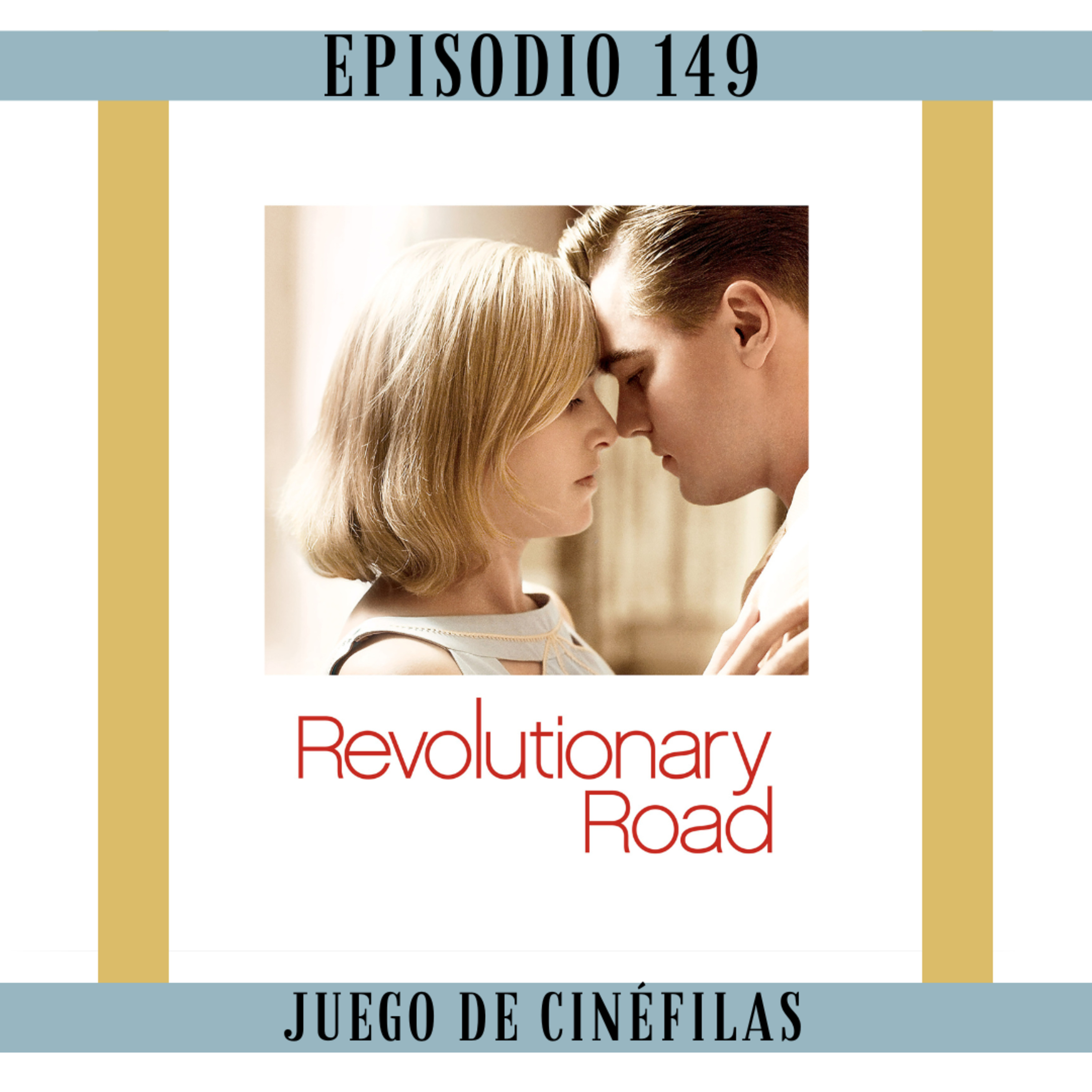 149. Revolutionary Road: Que hubiera pasado con Rose y Jack  episode artwork