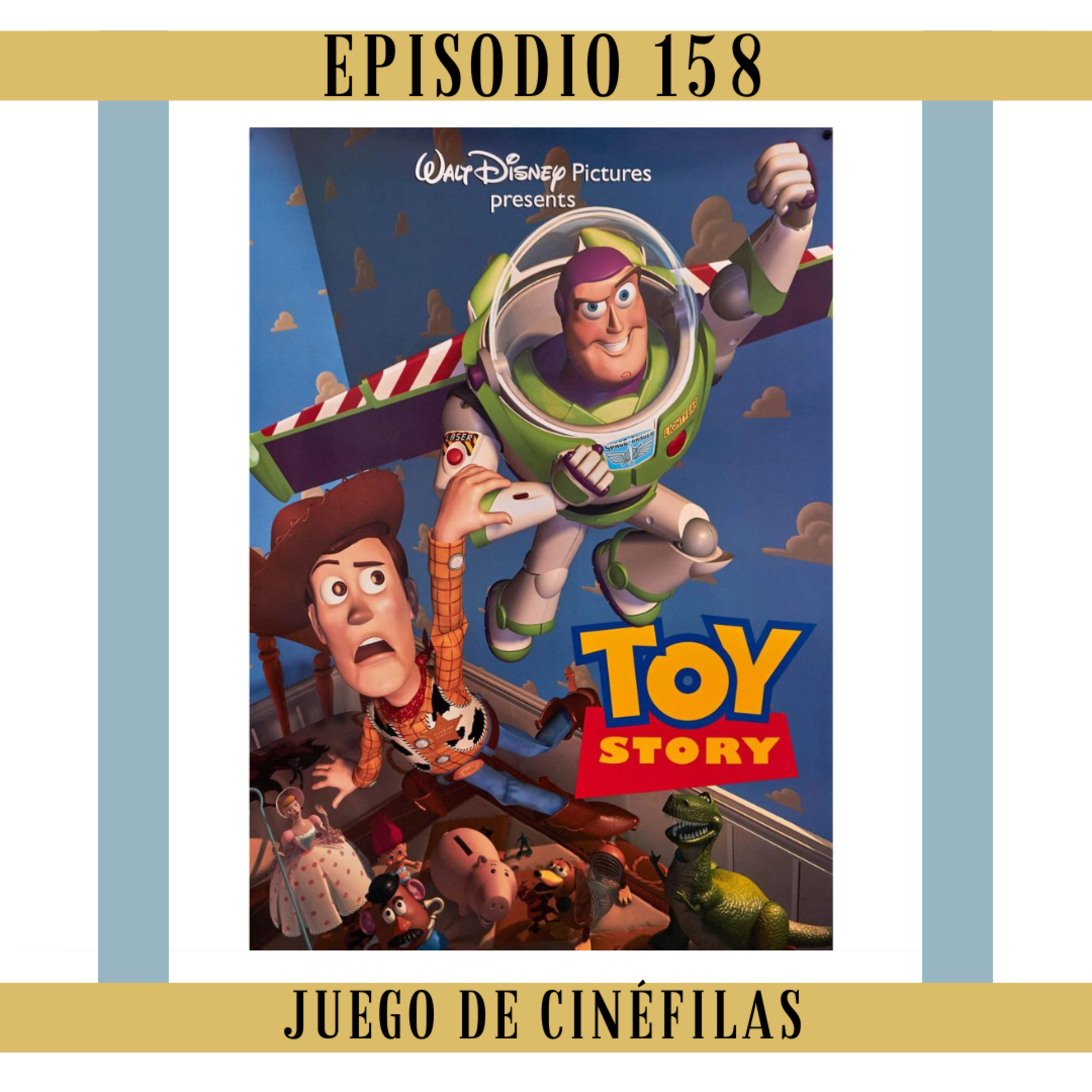 158. Toy Story: El inicio del CGI. La que aman todos. ¿TODOS? episode artwork
