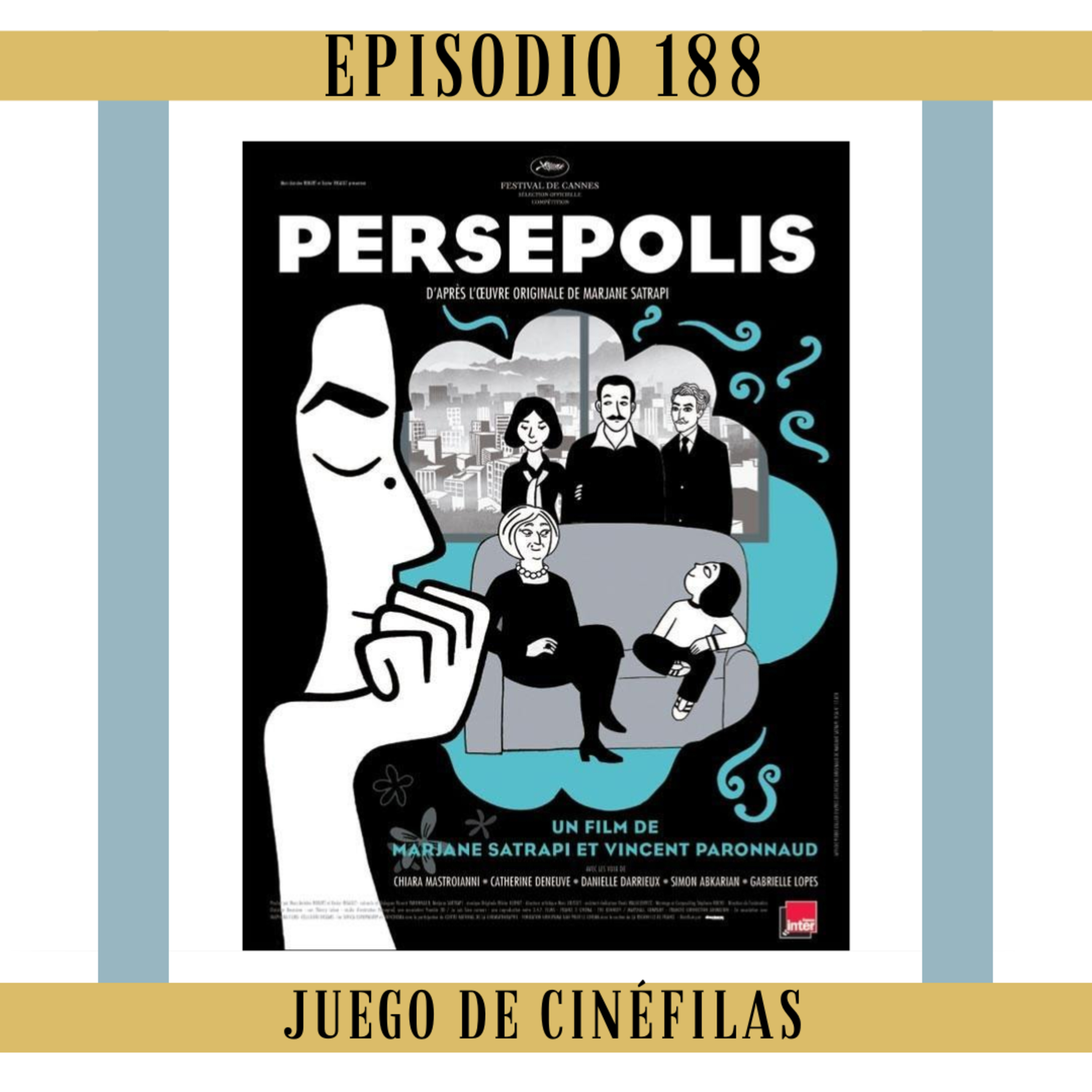 188. Persépolis: En honor a Marjane Satrapi. episode artwork