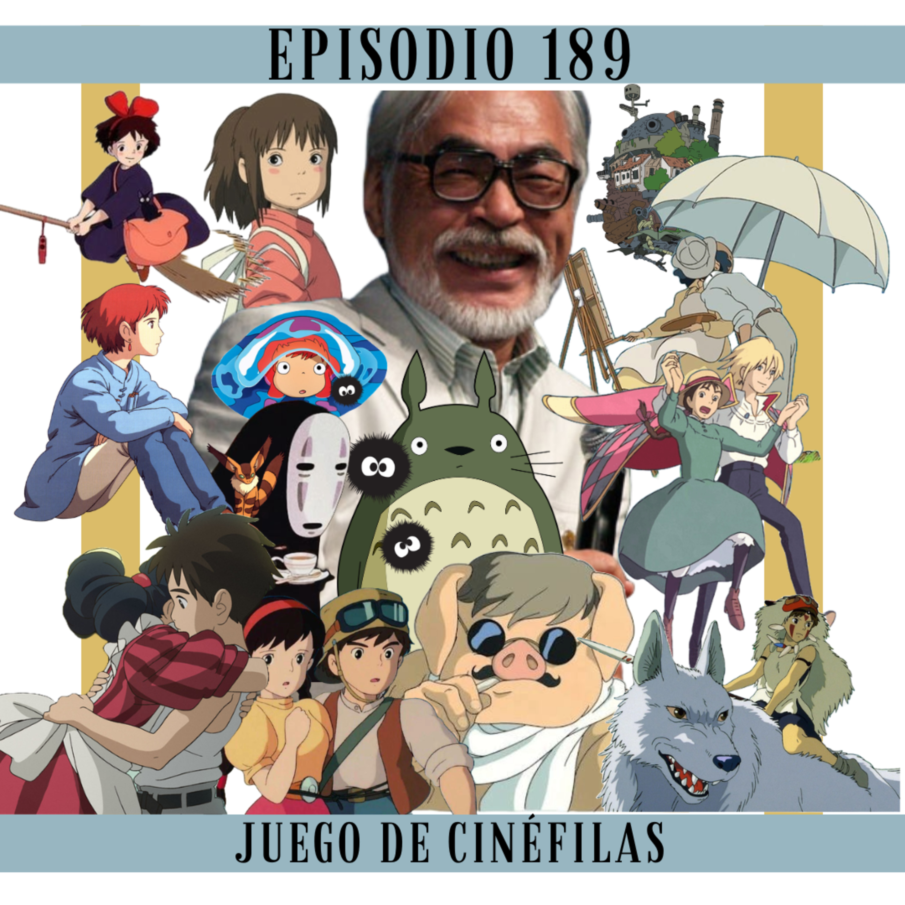 189. Hablemos de Hayao Miyazaki y su Studio Ghibli episode artwork