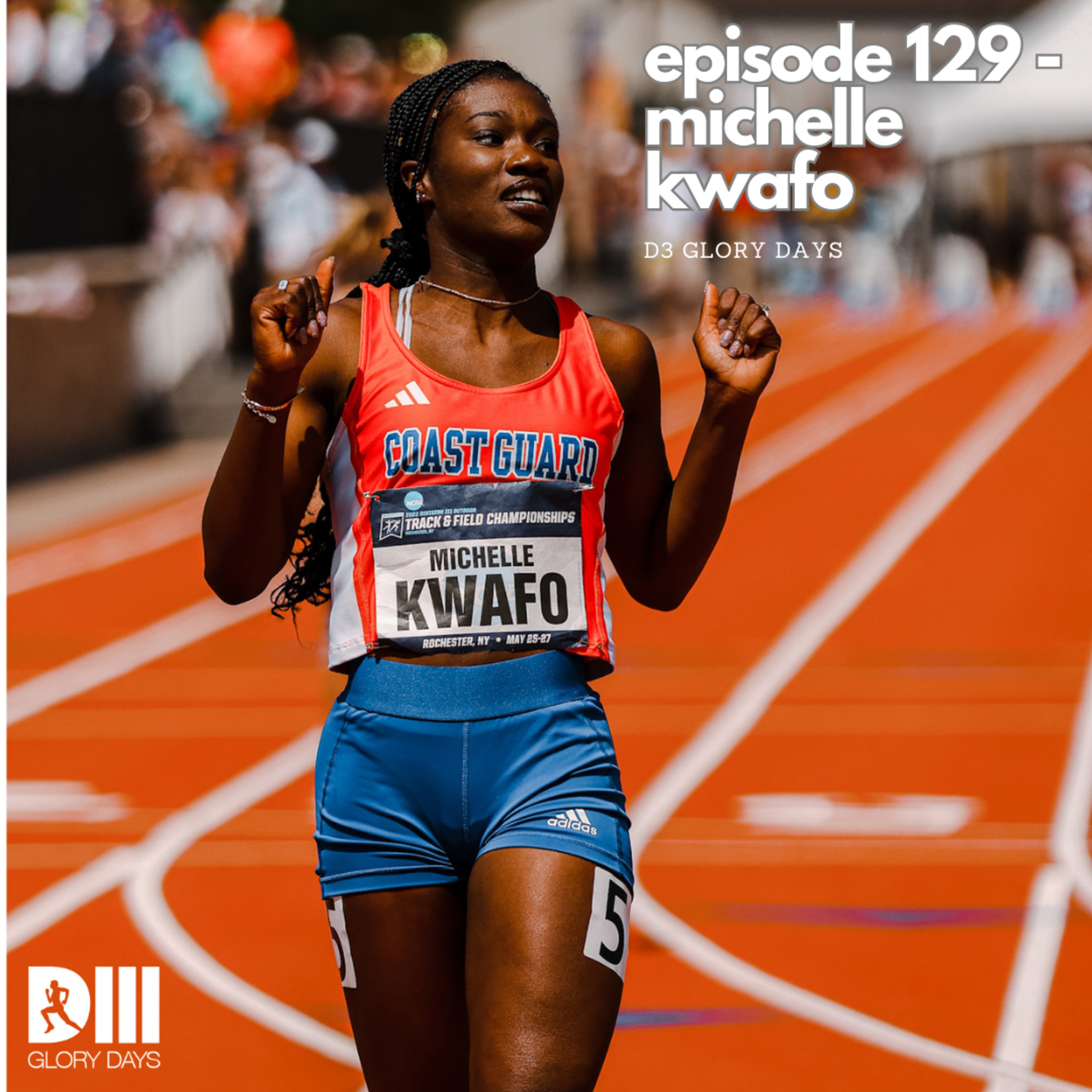 Episode 129 - Michelle Kwafo