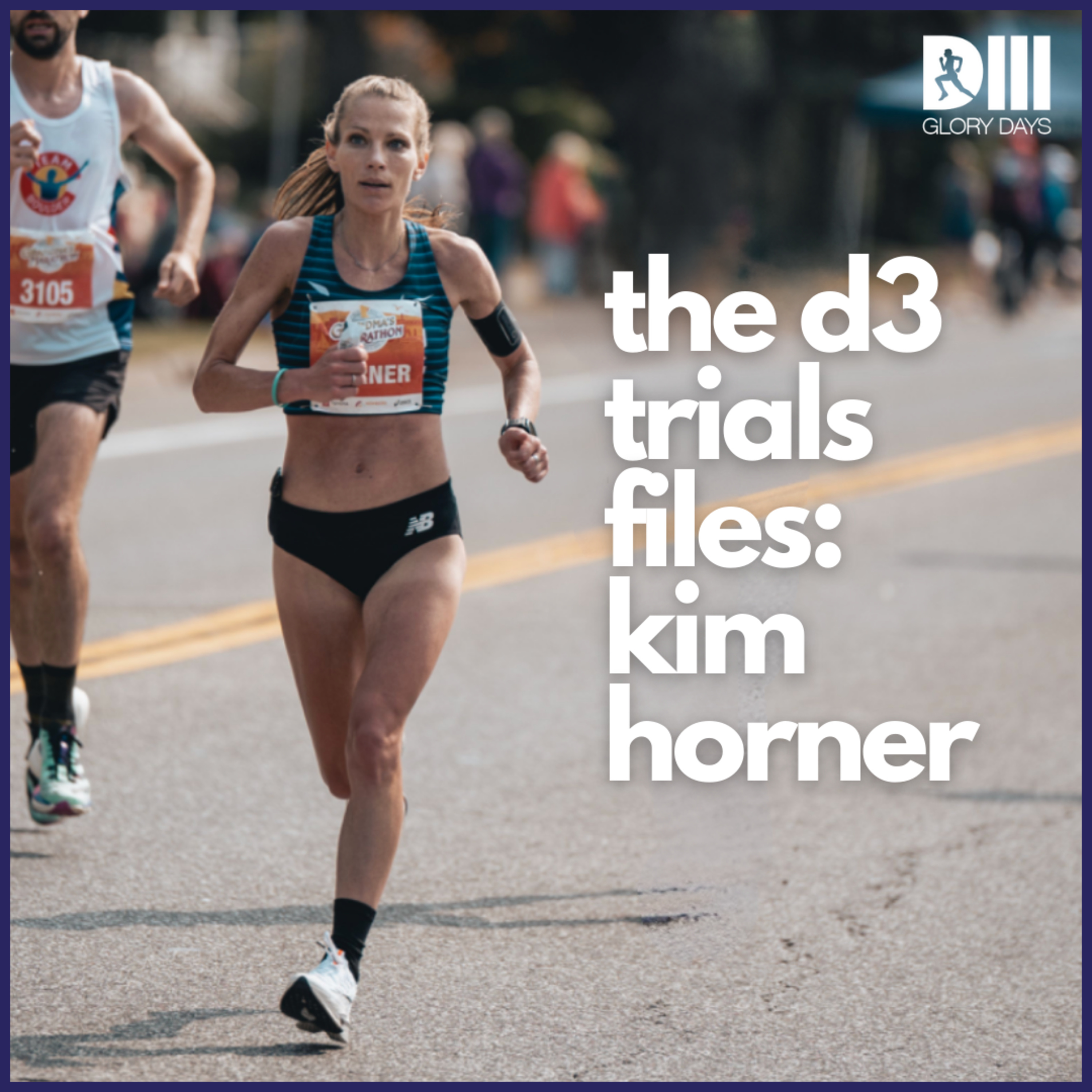 The D3 Trials Files: Kim Horner