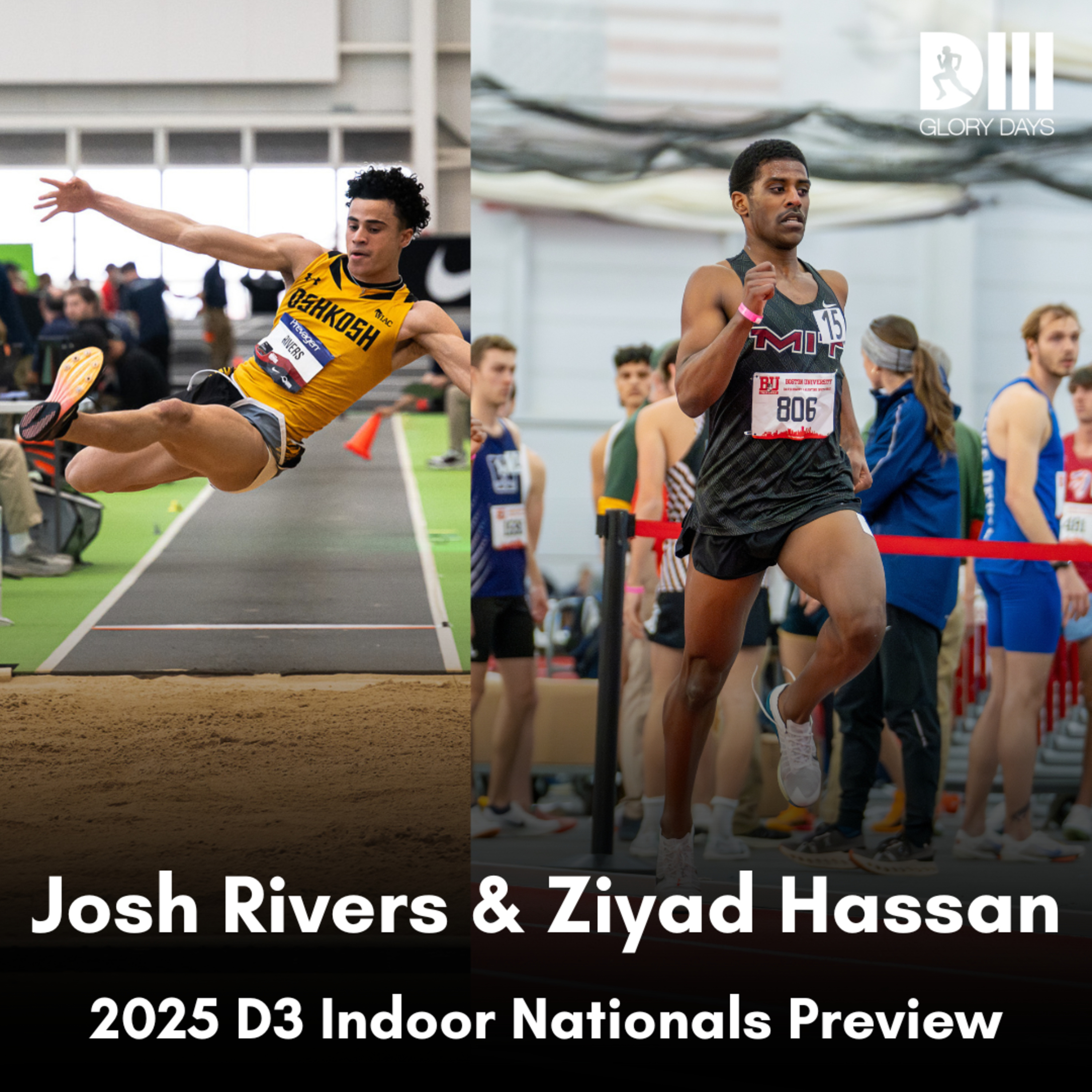 2025 D3 Indoor Nationals: Ziyad Hassan and Josh Rivers