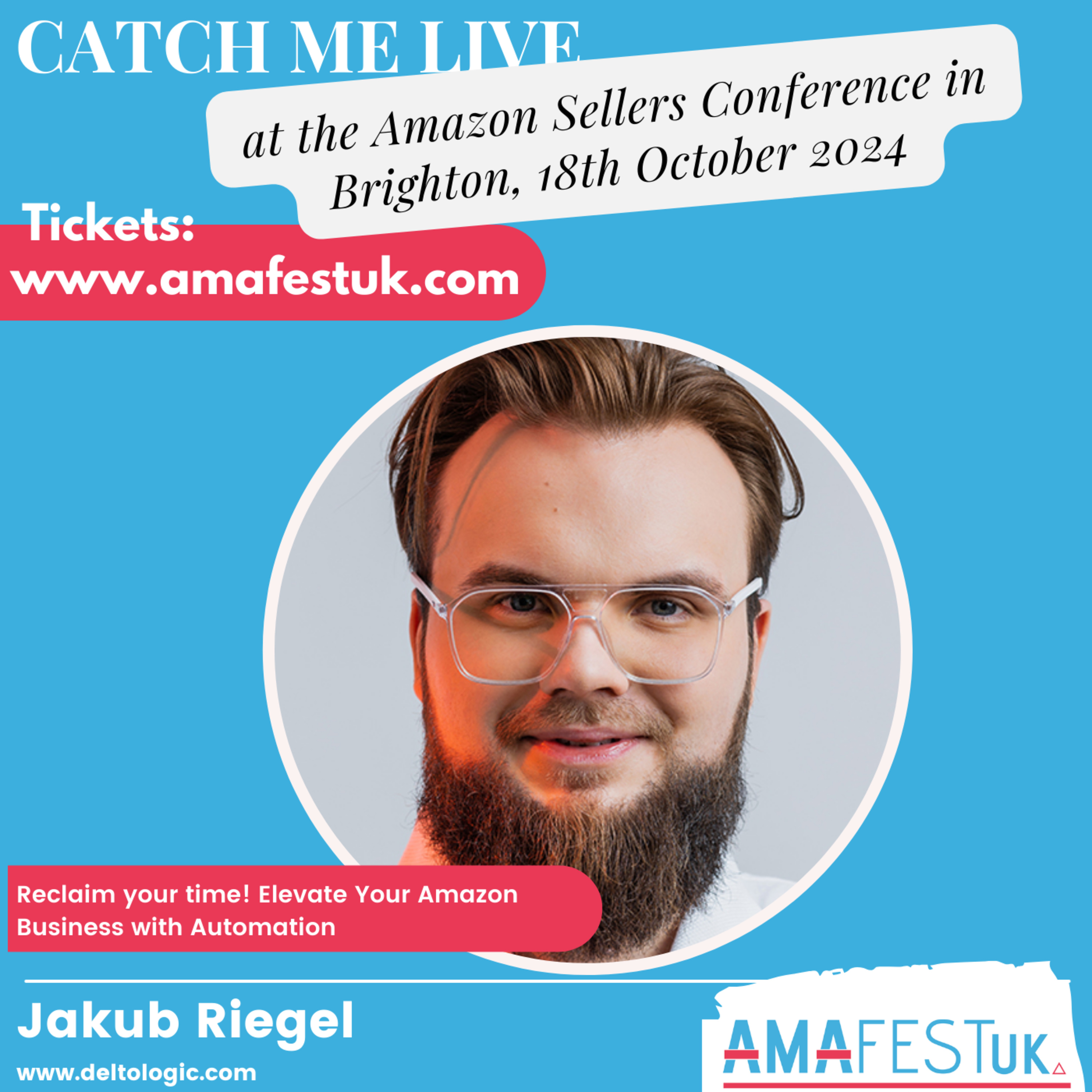 Jakub Riegel 2024 #AmafestUK Amazon Sellers Conference | Reclaim your time! Elevate Your Amazon Business episode artwork