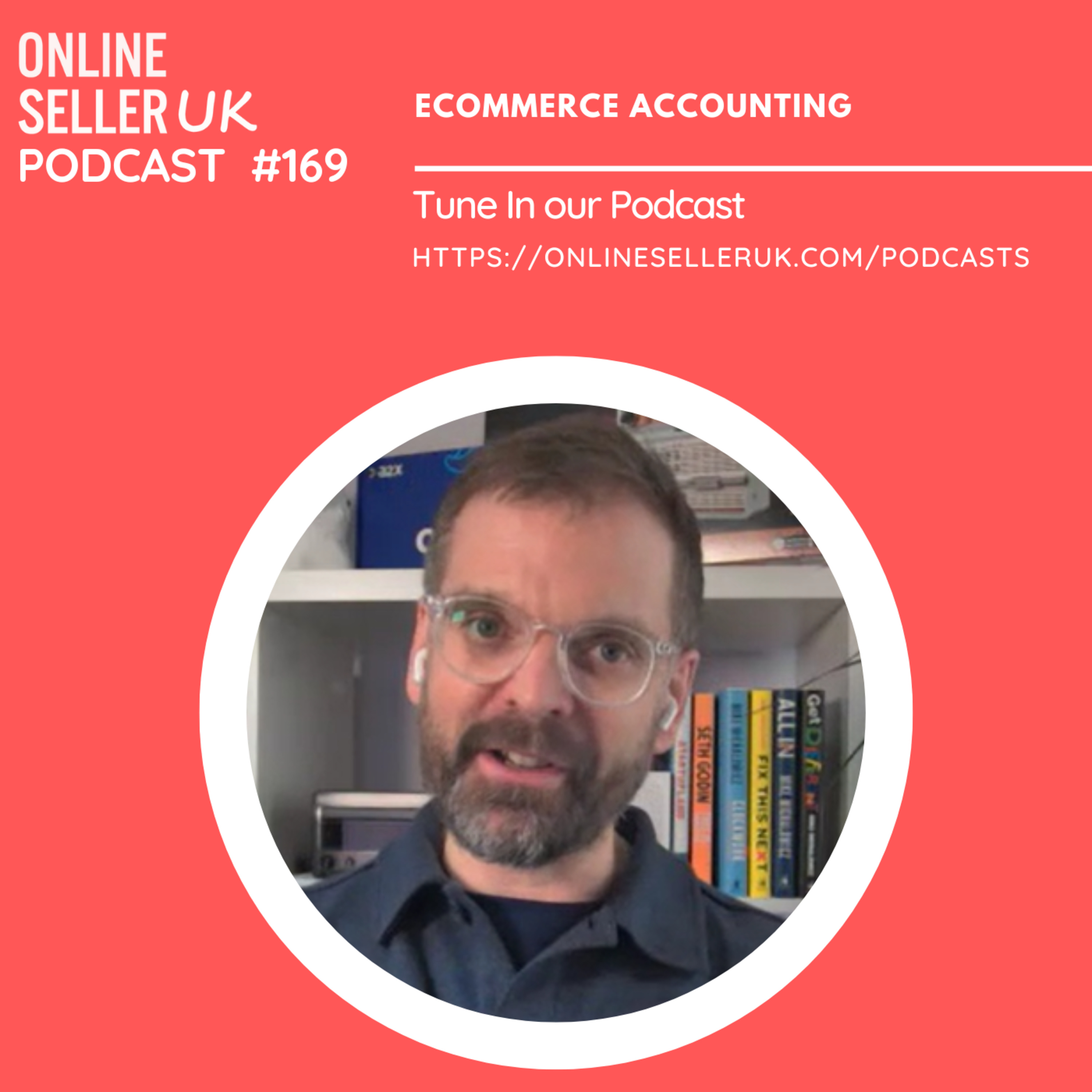 169 #onlineselleruk Podcast with Philip Oakley: Ecommerce accounting