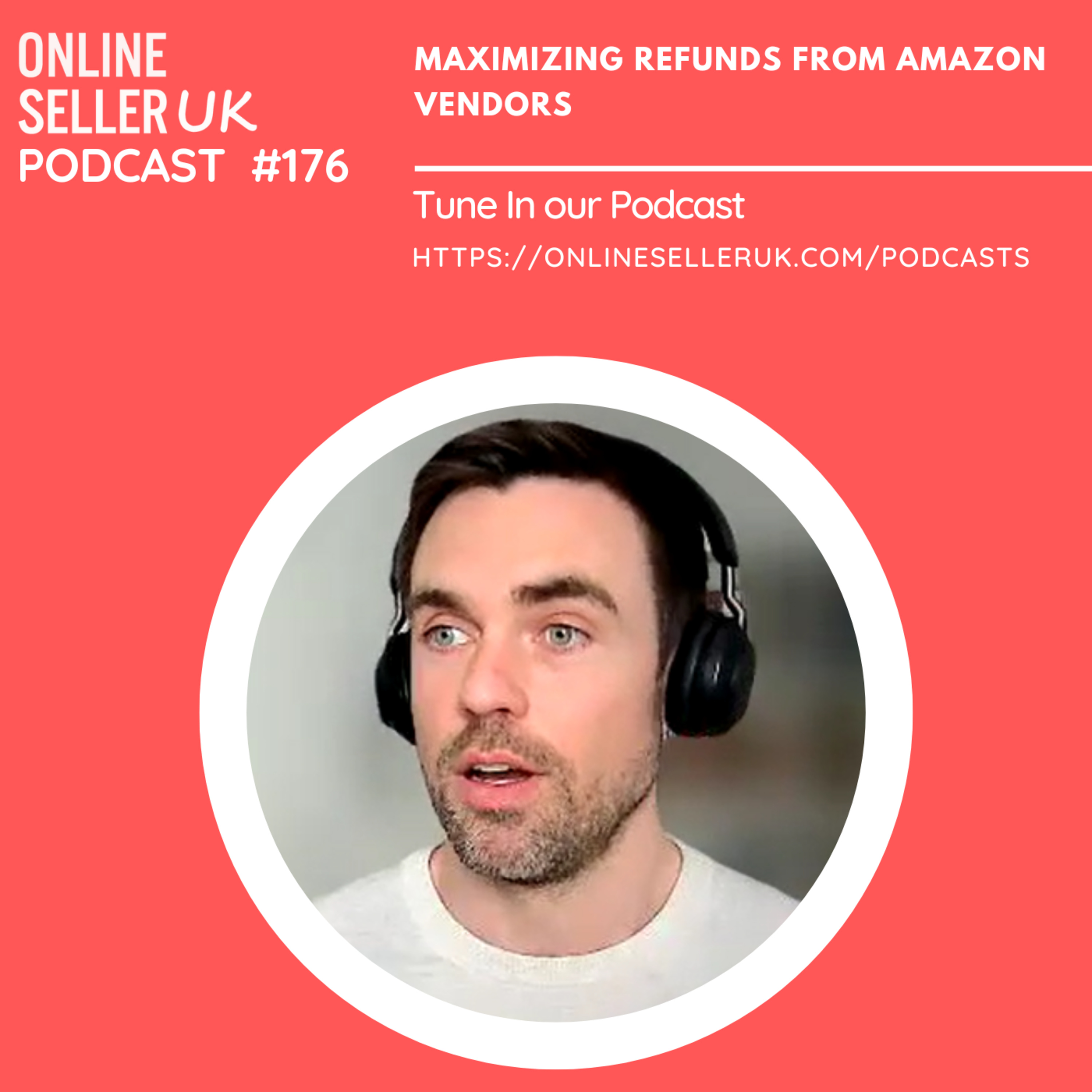 176 #onlineselleruk Podcast with Henrik Rein: Maximizing refunds from Amazon Vendors