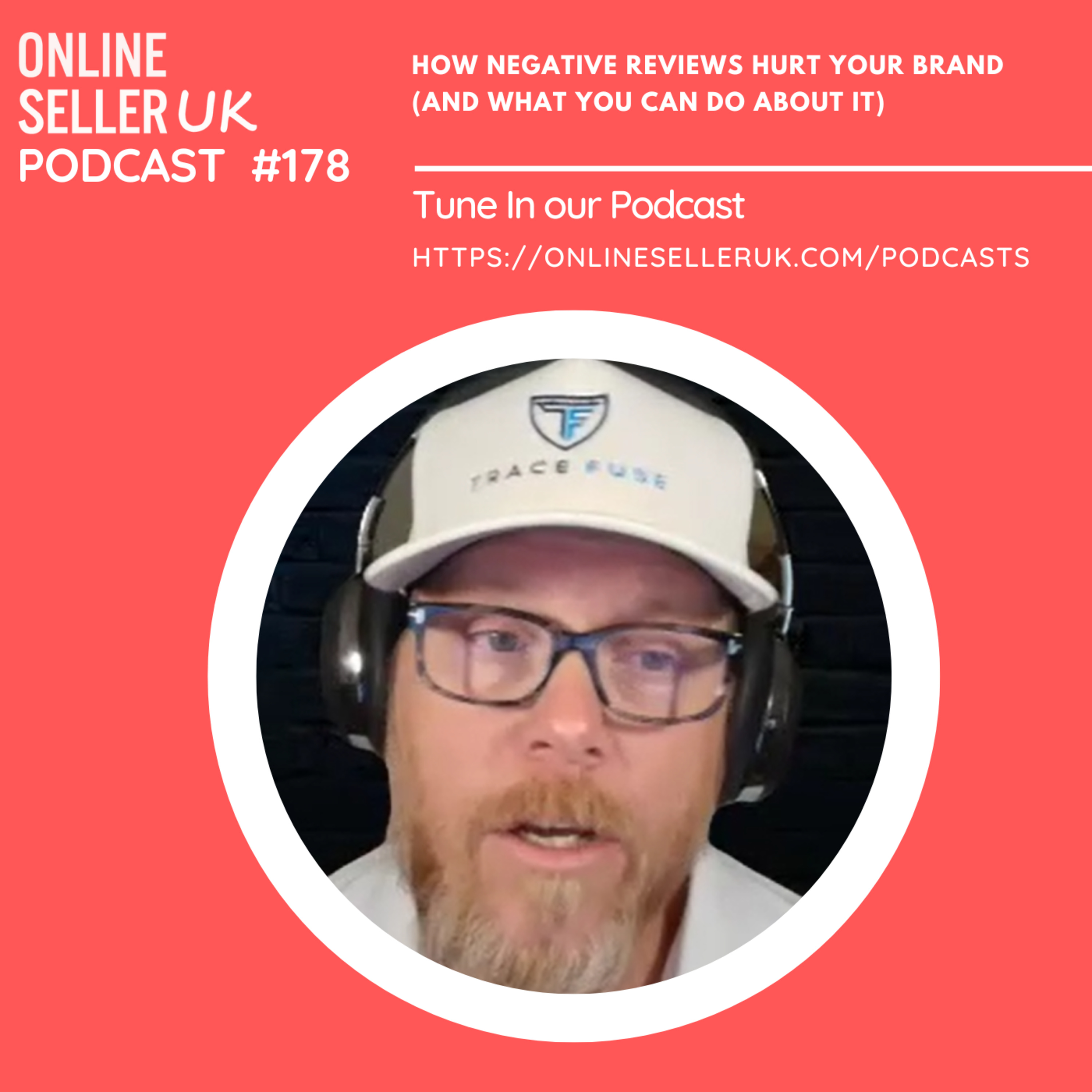 178 #onlineselleruk Podcast with Shane Barker: How Negative Reviews Hurt Your Brand (and What You Can Do About It) episode artwork
