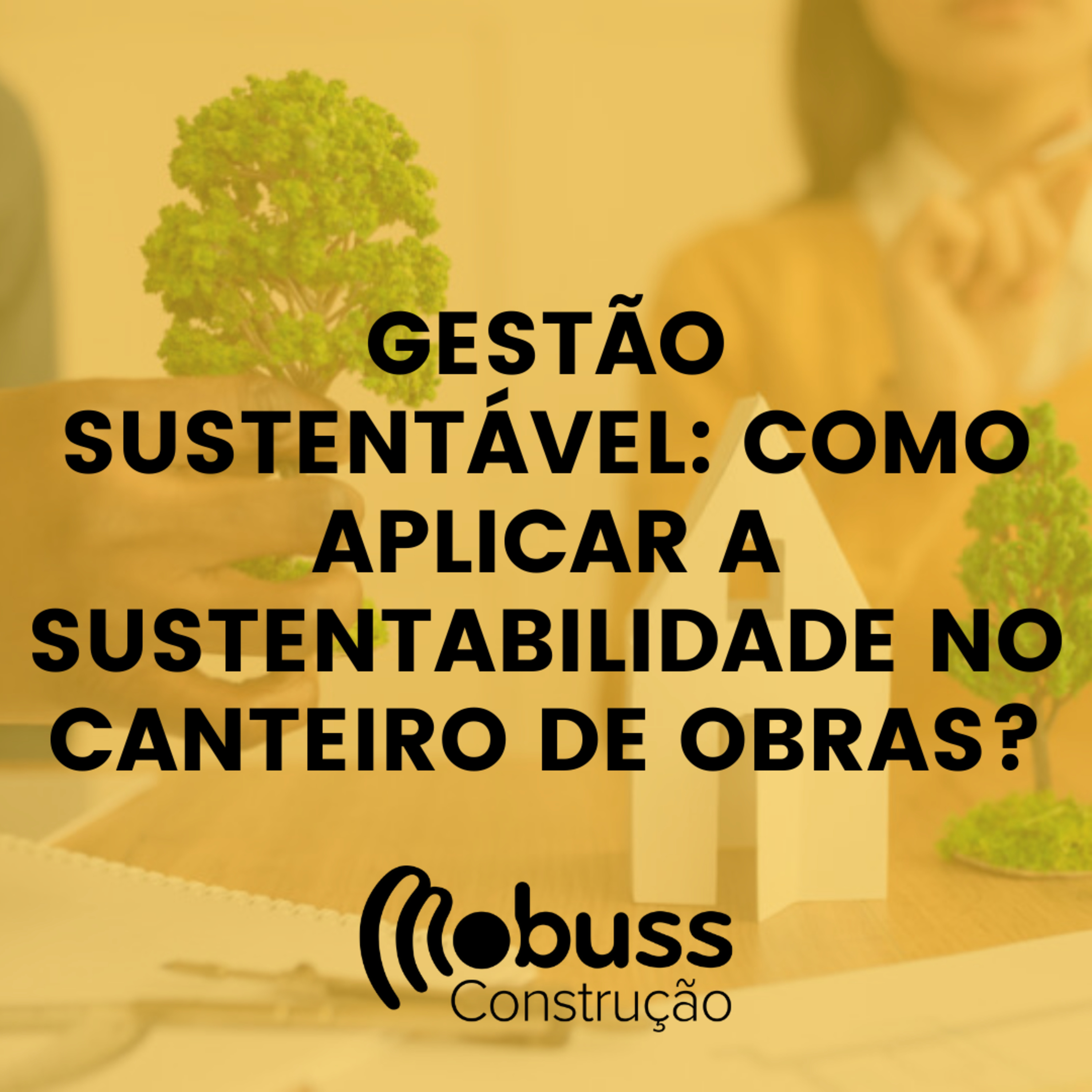 Gestão sustentável: como aplicar a sustentabilidade no canteiro de obras? episode artwork
