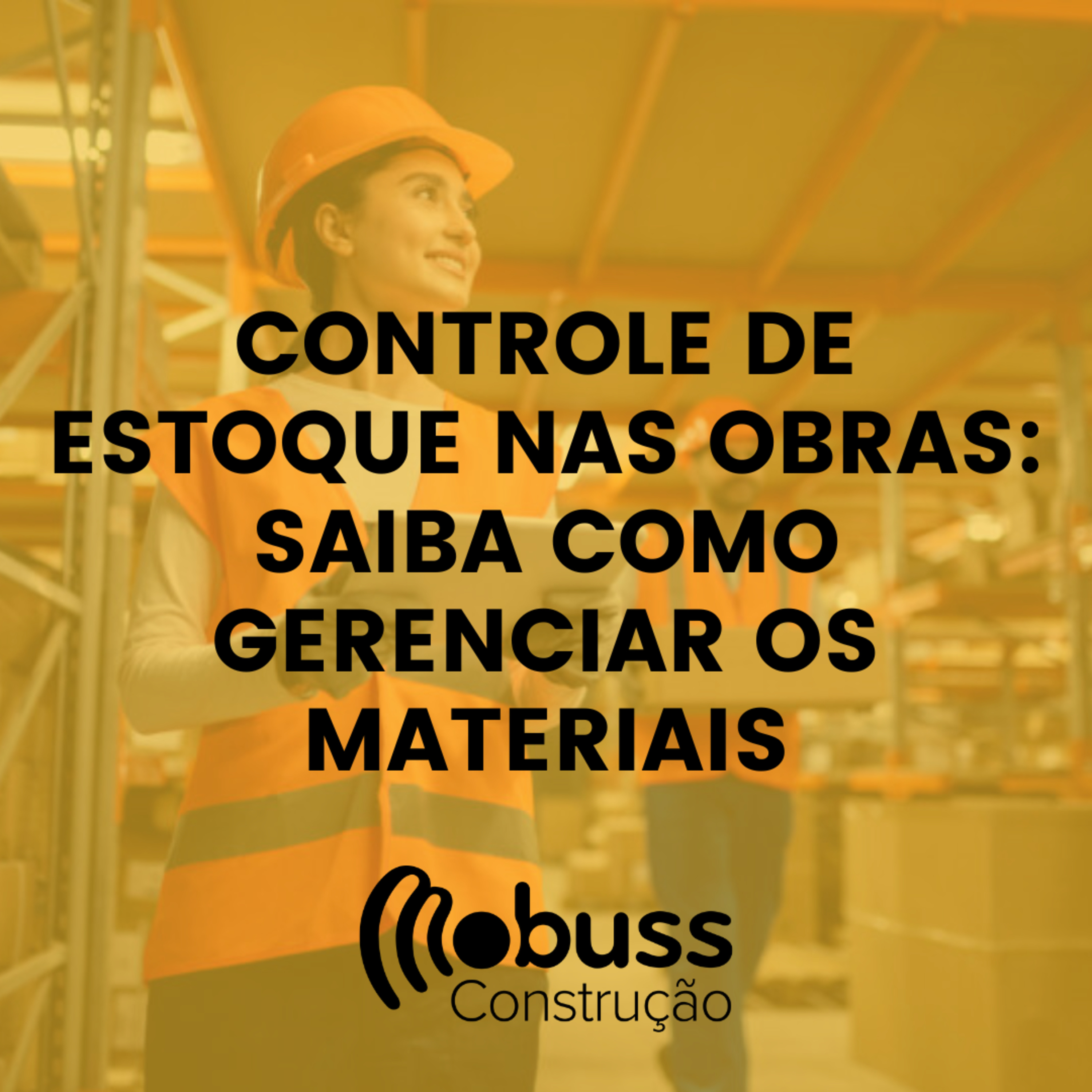Controle de estoque nas obras: Saiba como gerenciar os materiais episode artwork