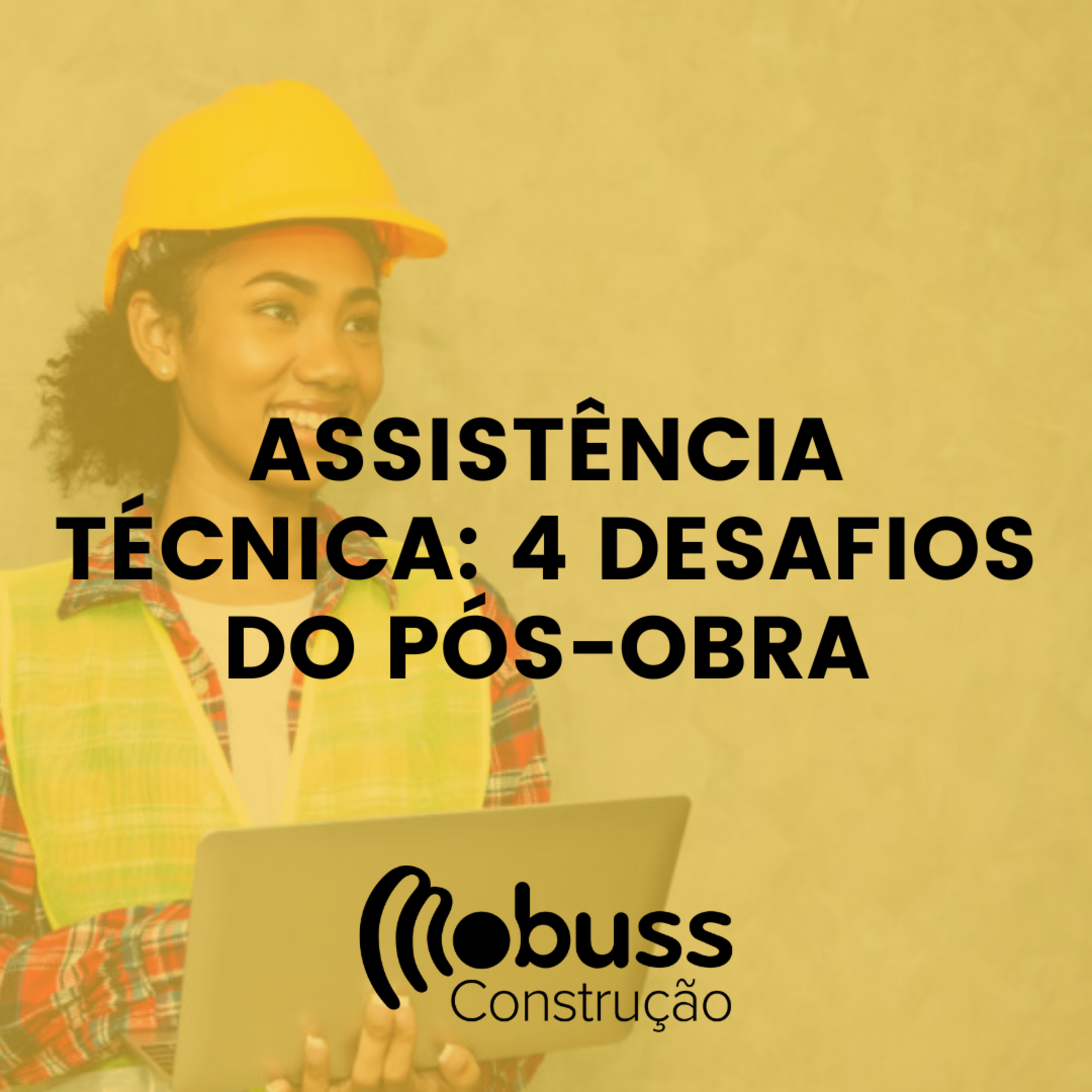 Assistência técnica: 4 desafios do pós-obra episode artwork
