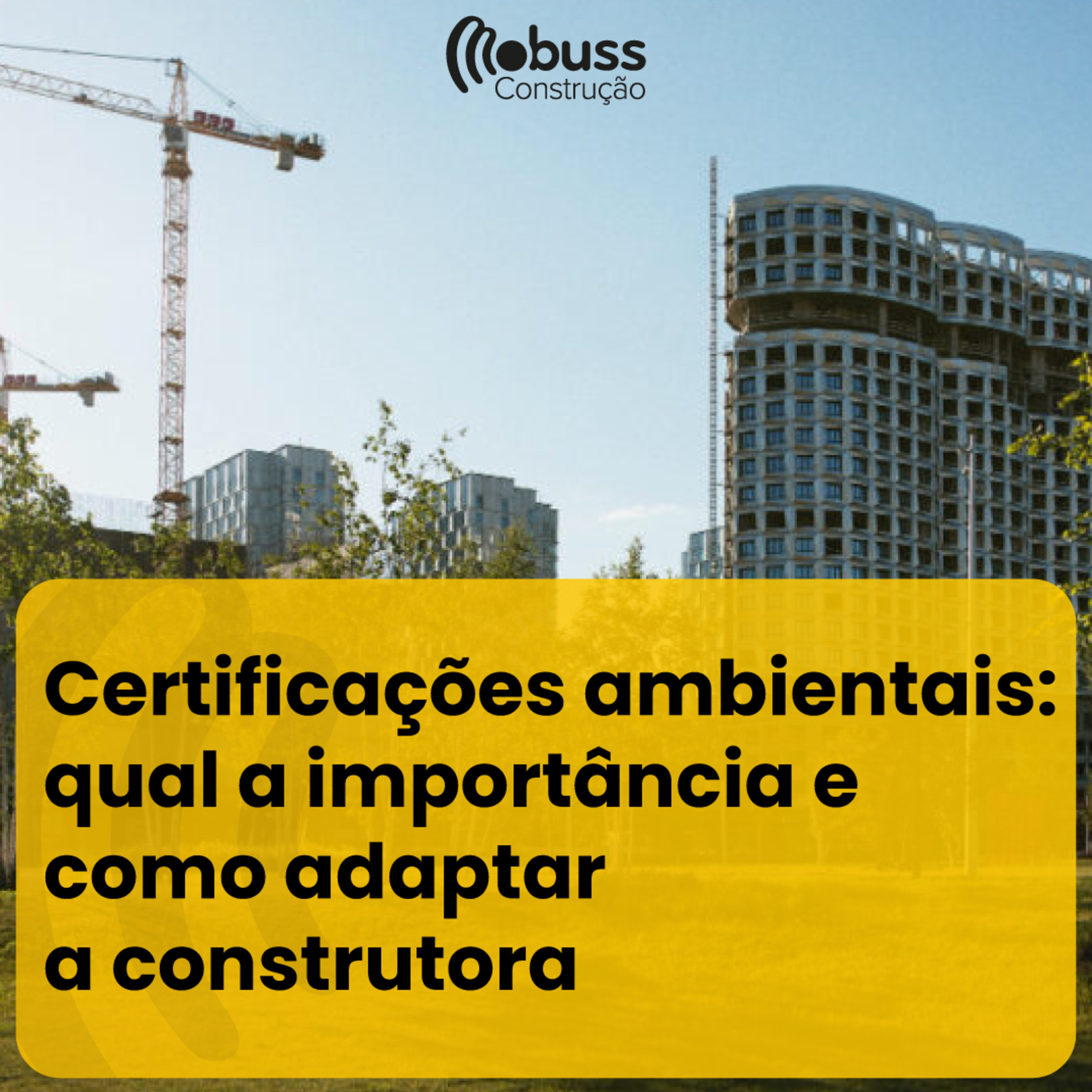 Certificações ambientais: qual a importância e como adaptar a construtora episode artwork