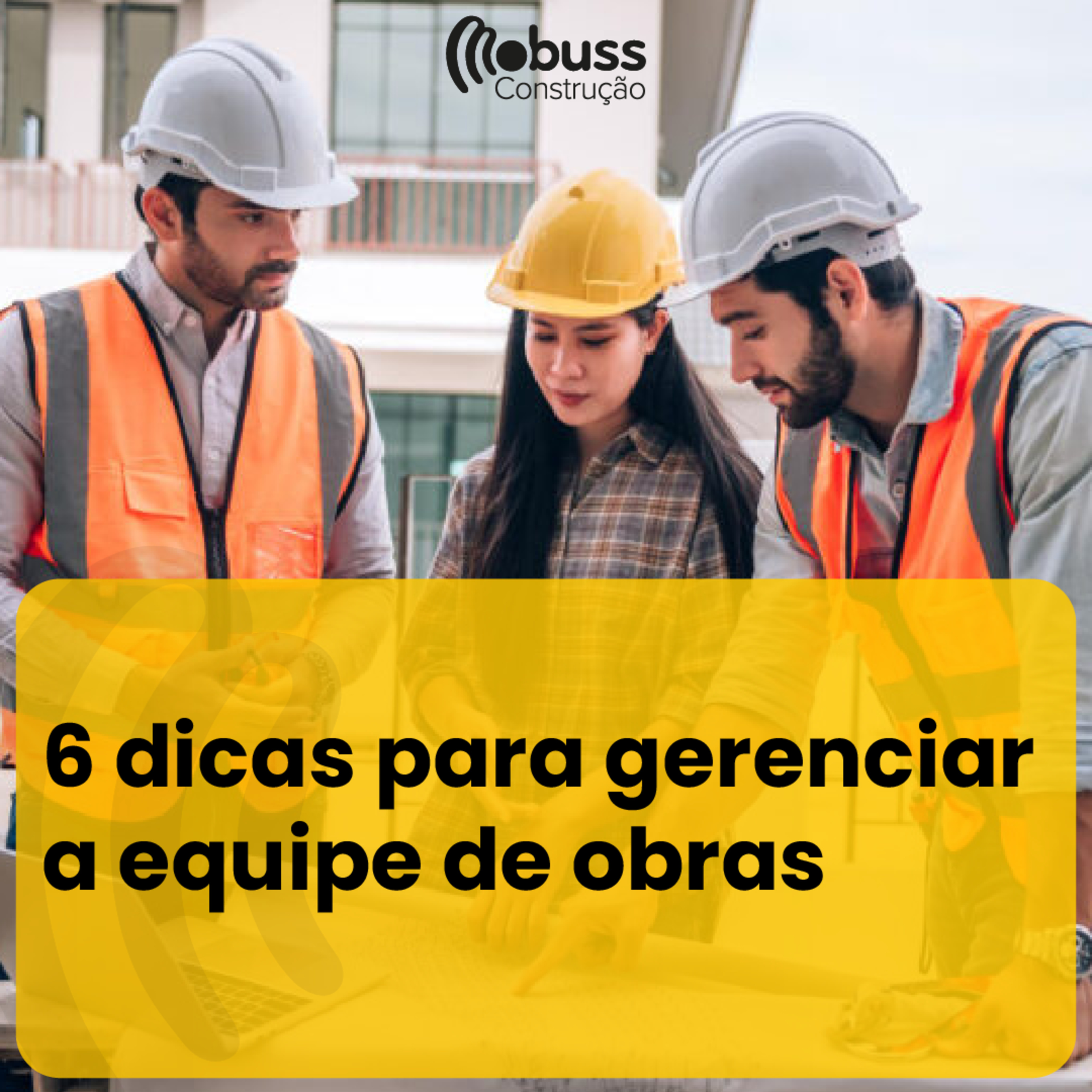 6 dicas para gerenciar a equipe de obras episode artwork