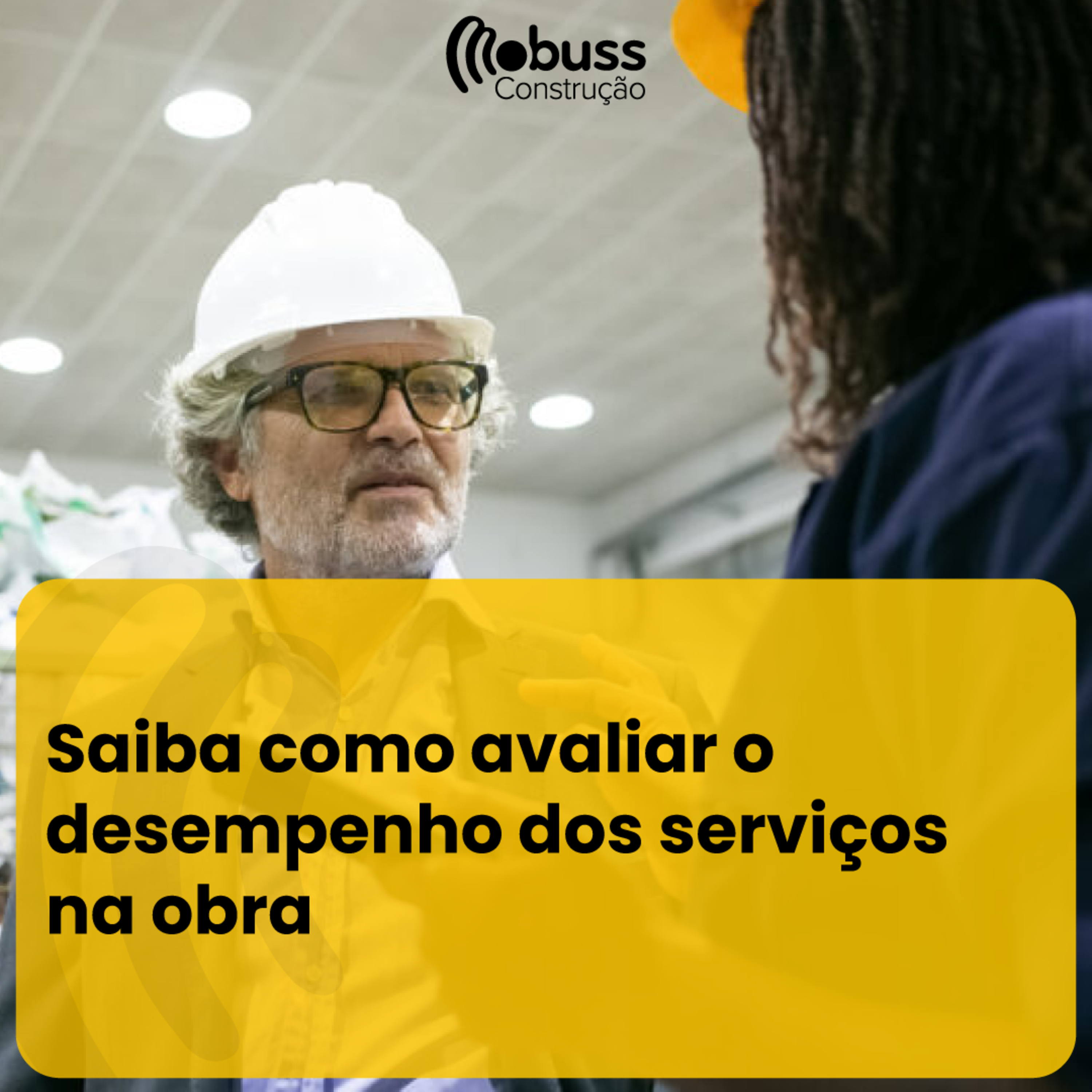 Saiba como avaliar o desempenho dos serviços na obra episode artwork