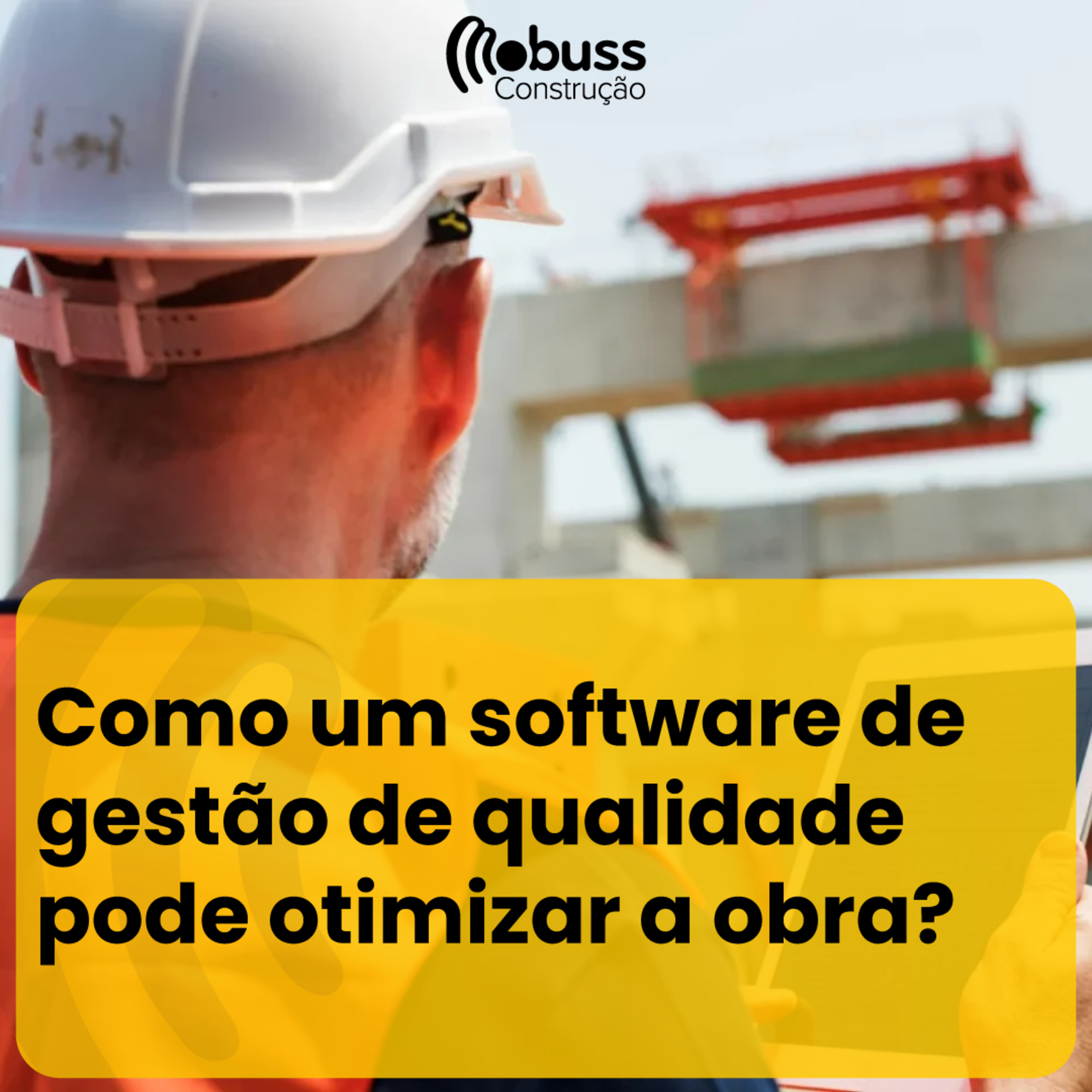 Como um software de gestão de qualidade pode otimizar a obra? episode artwork