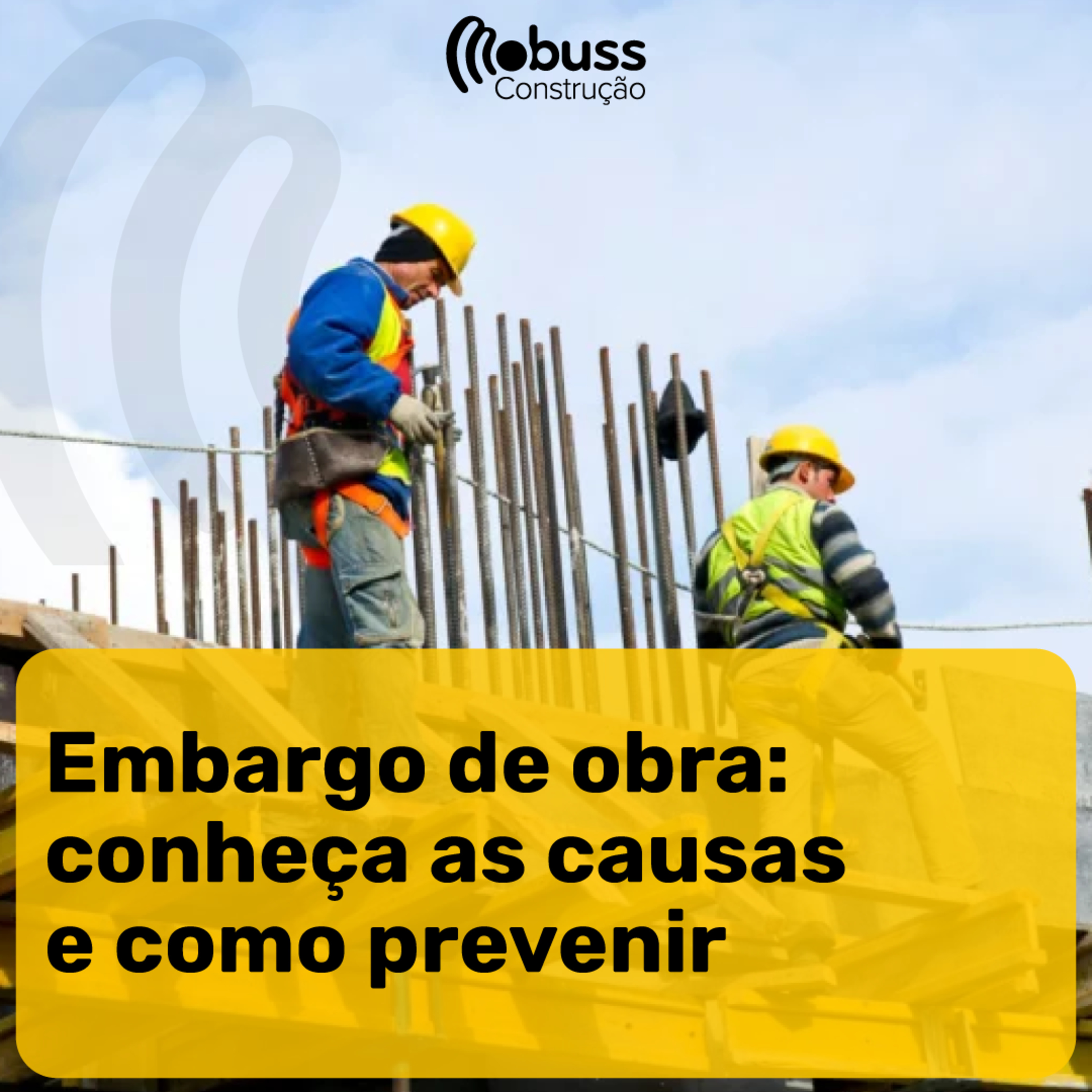 Embargo de obra: conheça as causas e como prevenir episode artwork