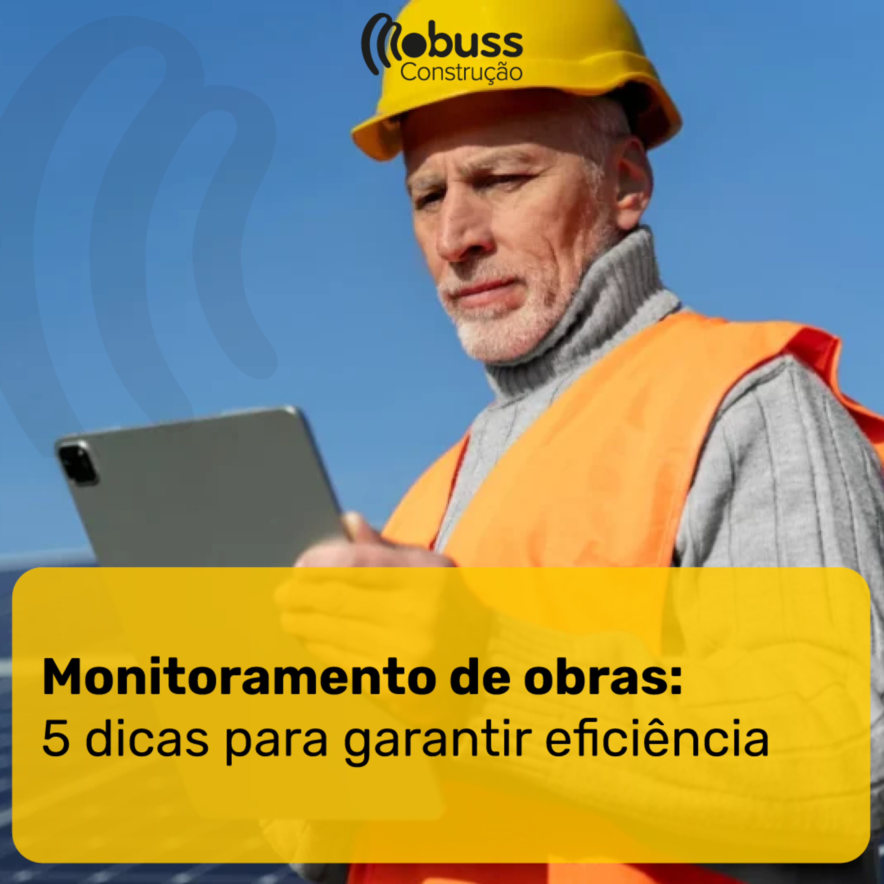 Monitoramento de obras: 5 dicas para garantir eficiência episode artwork