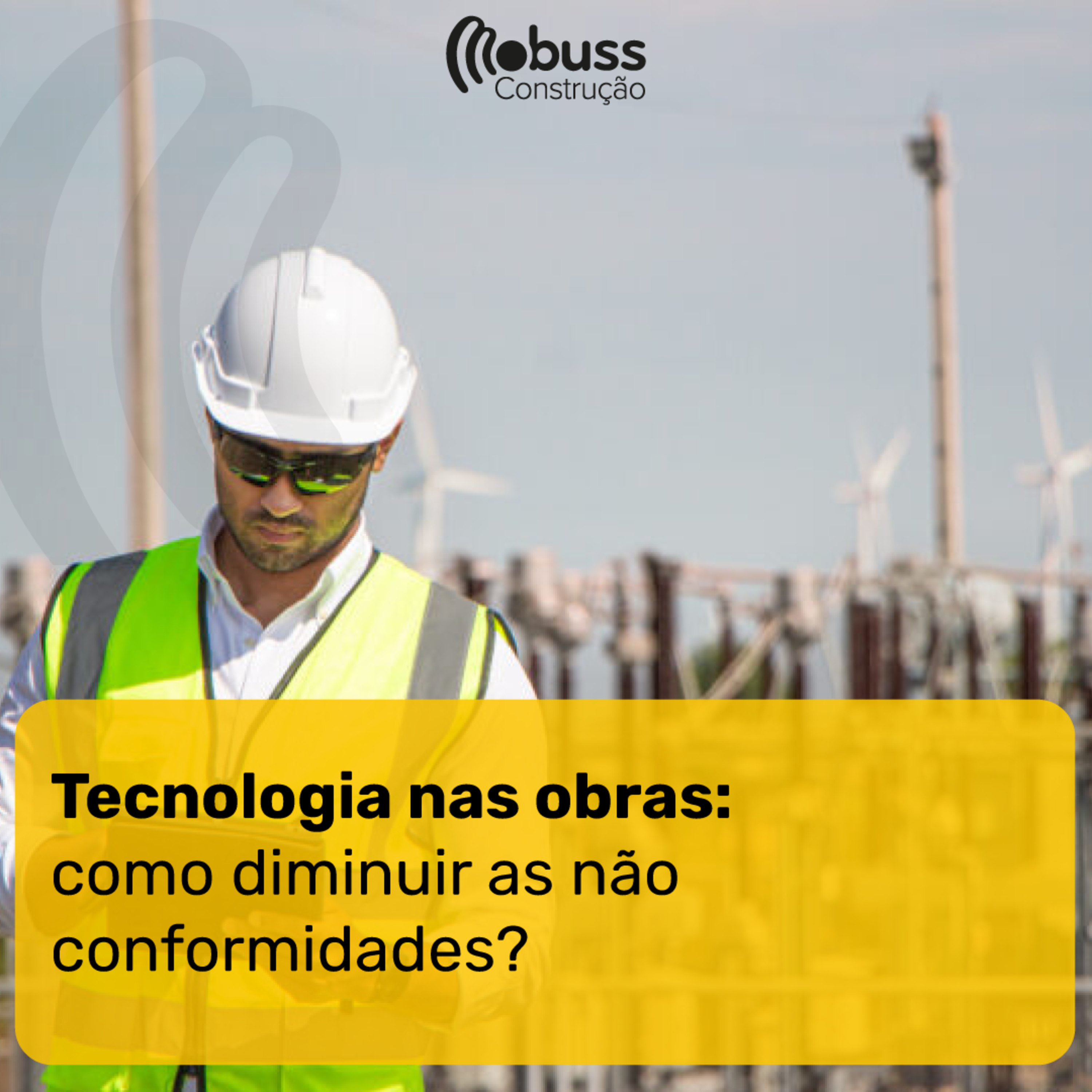 Tecnologia nas obras: como diminuir as não conformidades? episode artwork
