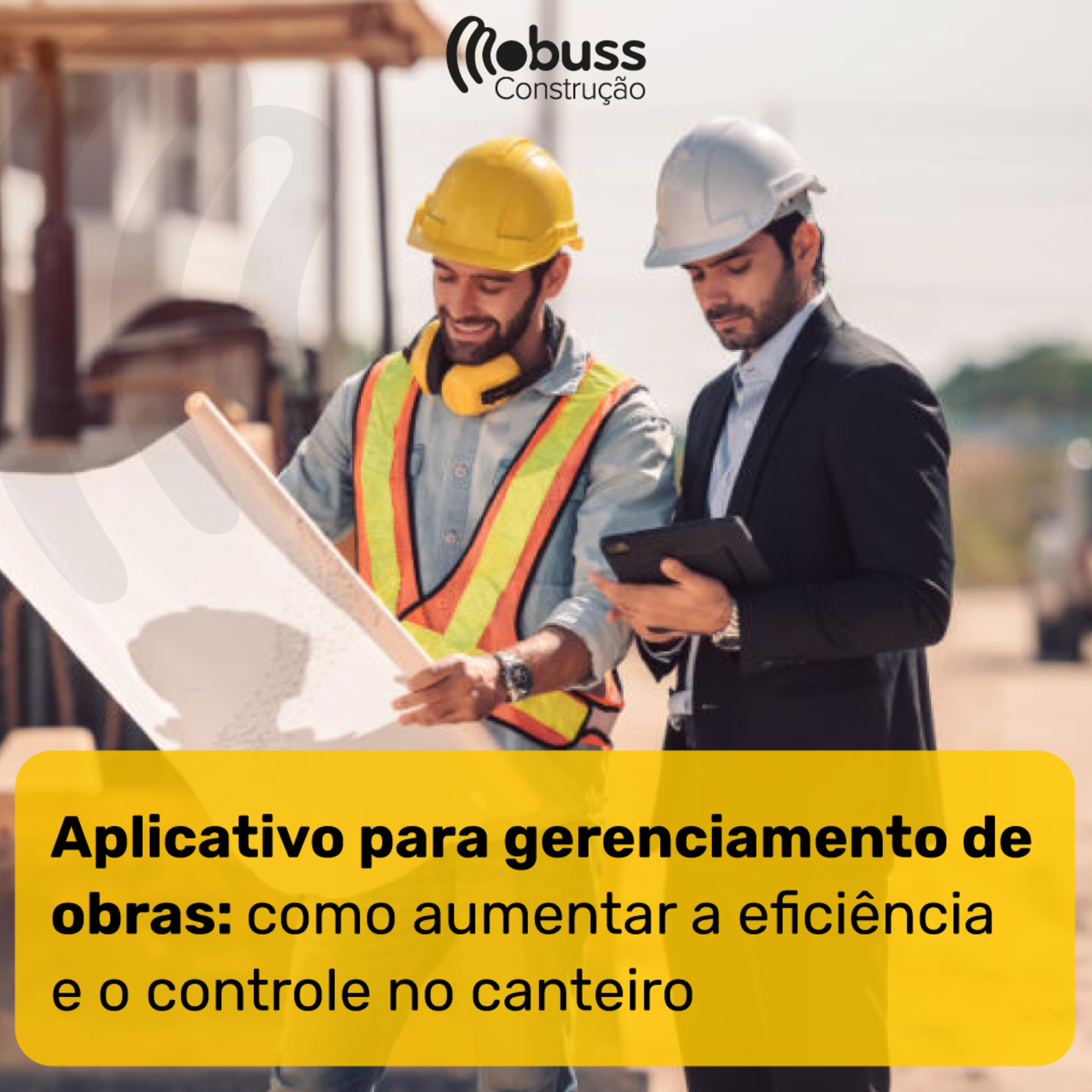 Aplicativo para gerenciamento de obras: como aumentar a eficiência e o controle no canteiro episode artwork