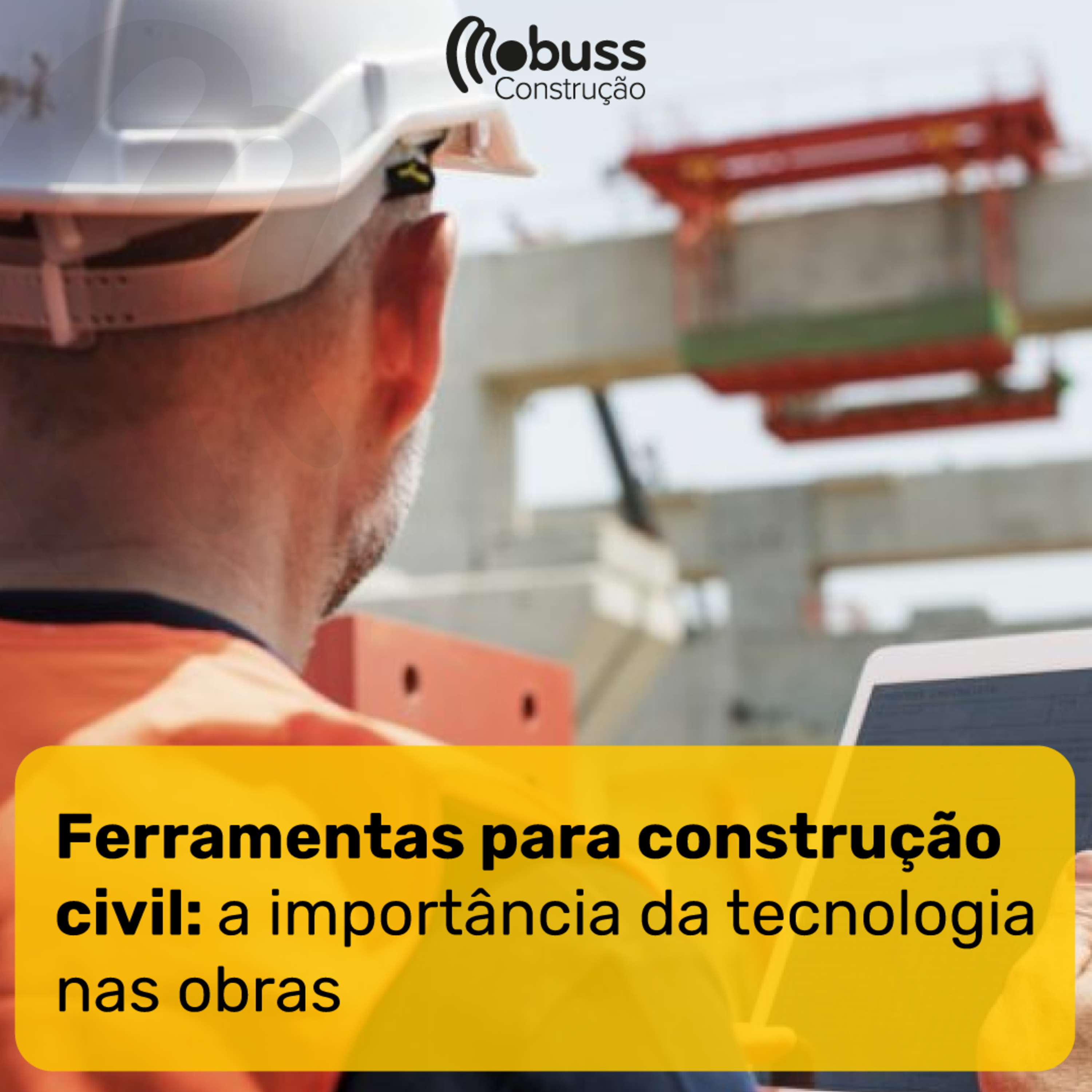 Ferramentas para construção civil: a importância da tecnologia nas obras episode artwork