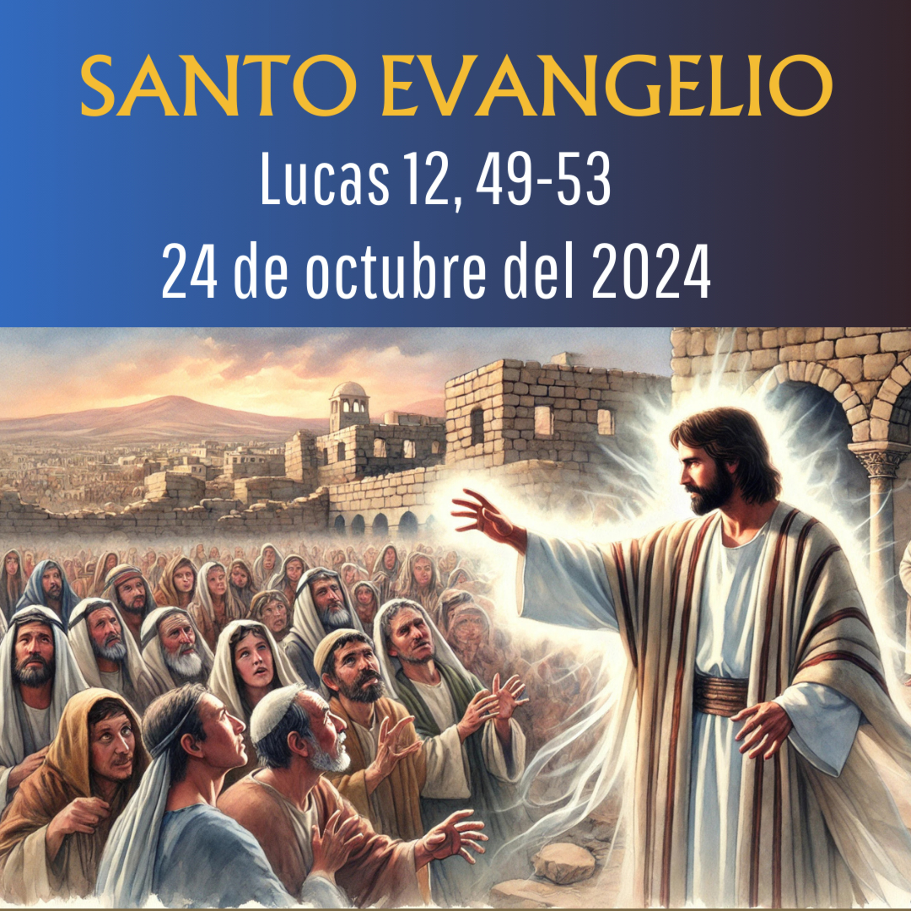 Evangelio y Reflexiones diarias