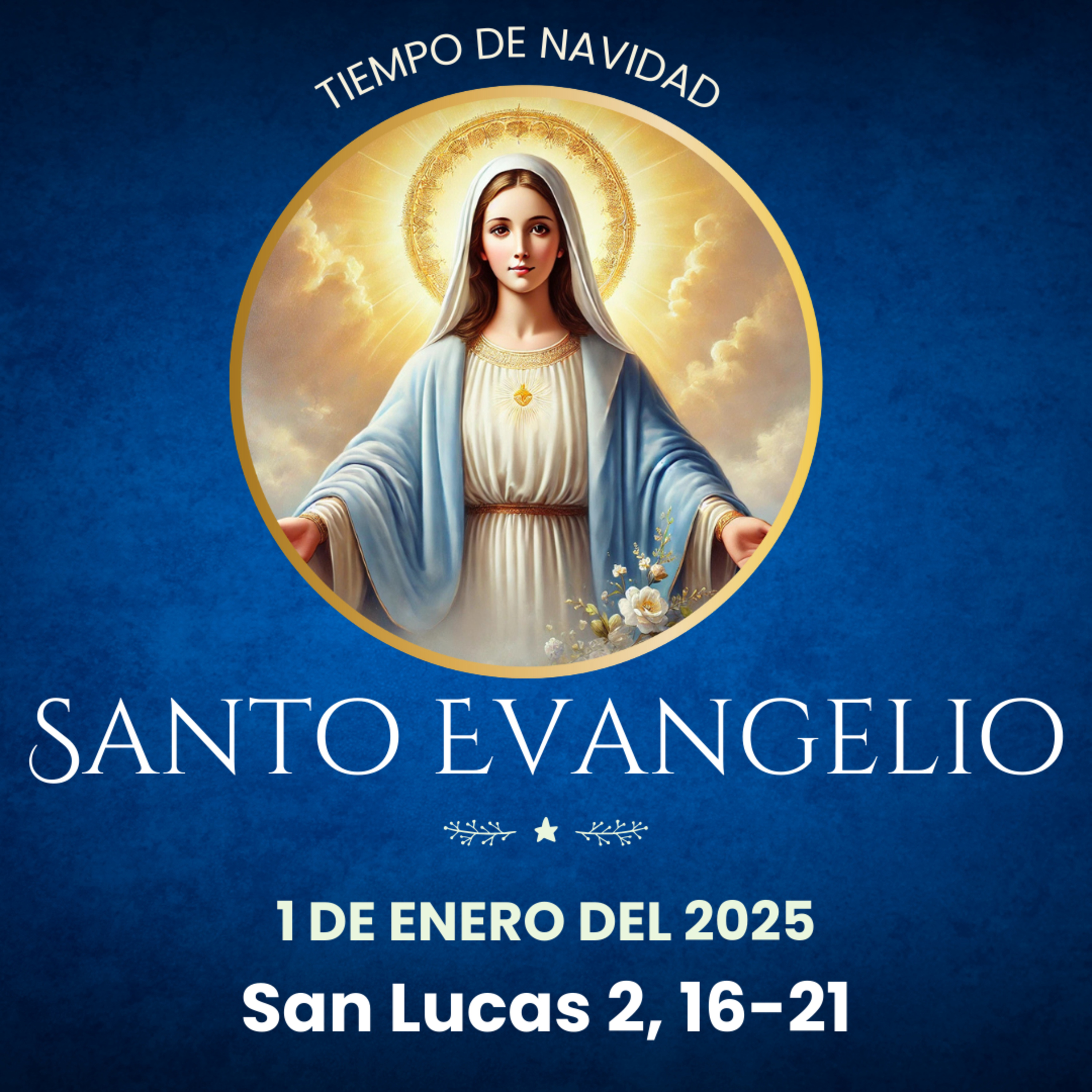 Evangelio del 1 de enero del 2025 según Lucas 2, 16-21 episode artwork