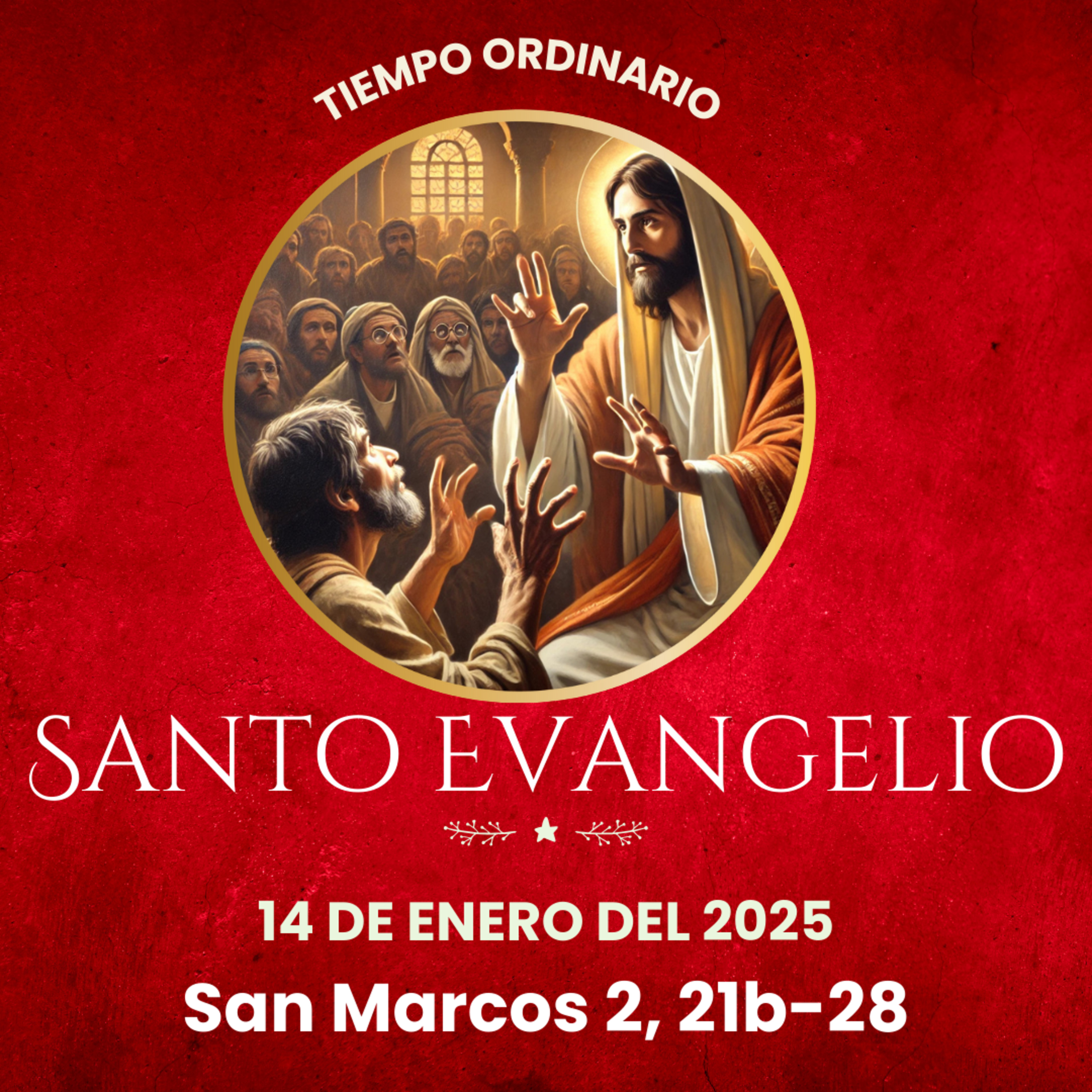 Evangelio del 14 de enero del 2025 según Marcos 1, 21b - 28 episode artwork