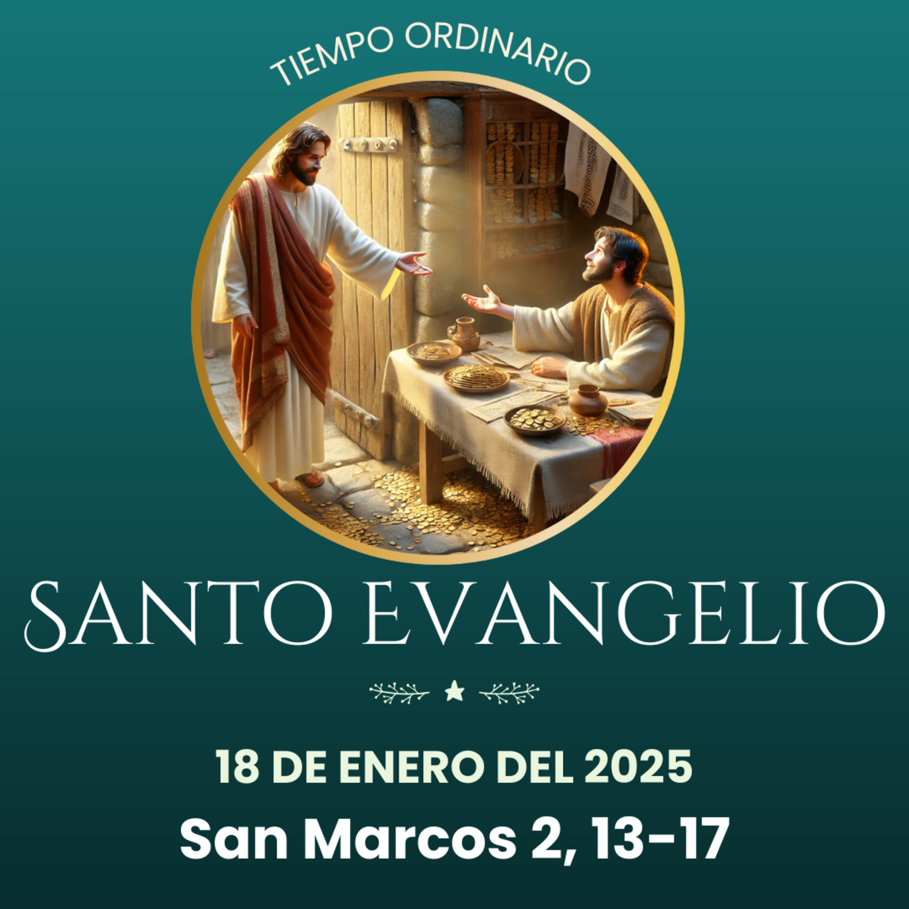 Evangelio del 18 de enero del 2025 según Marcos 2, 13-17 episode artwork