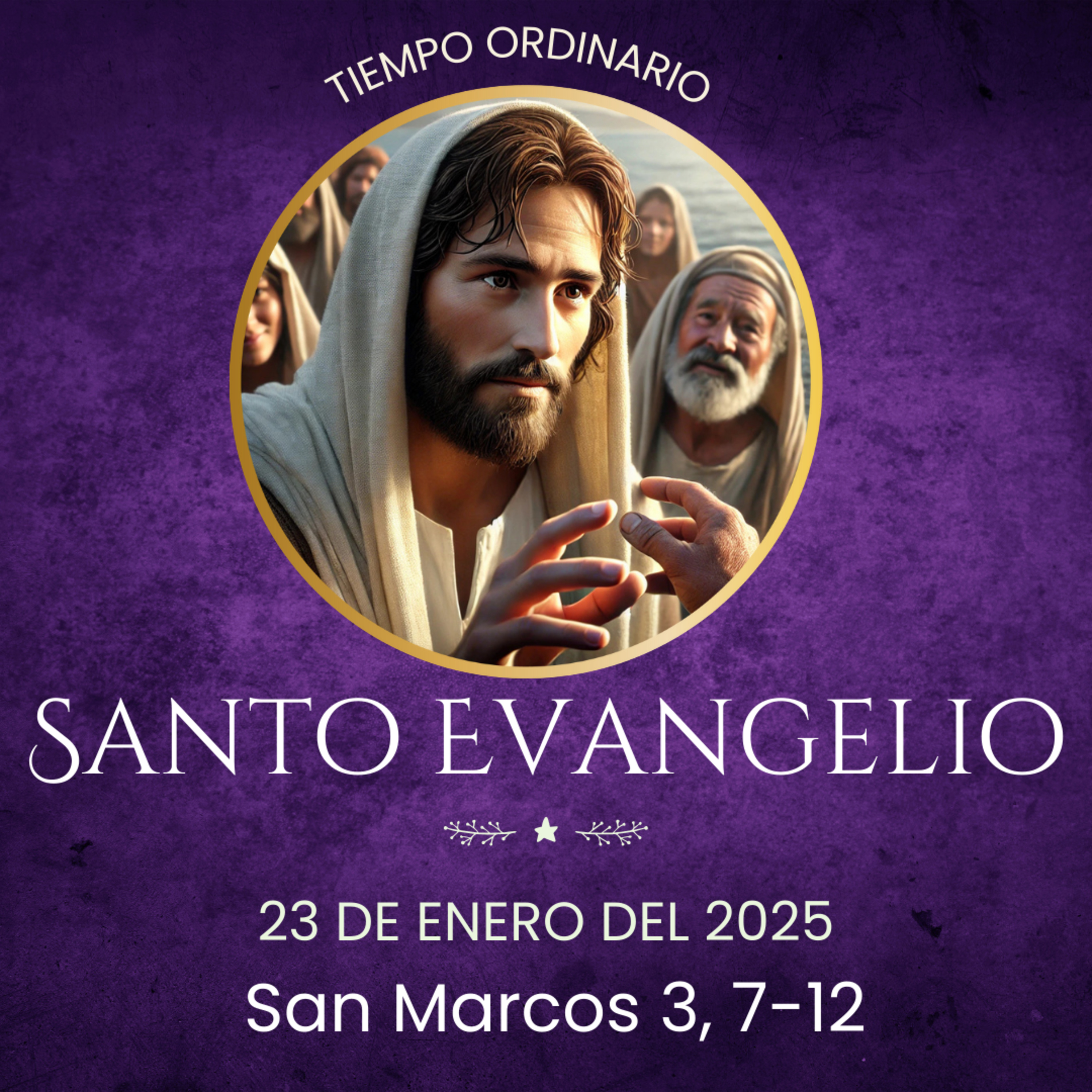 Evangelio del 23 de enero del 2025 según Marcos 3, 7-12 episode artwork