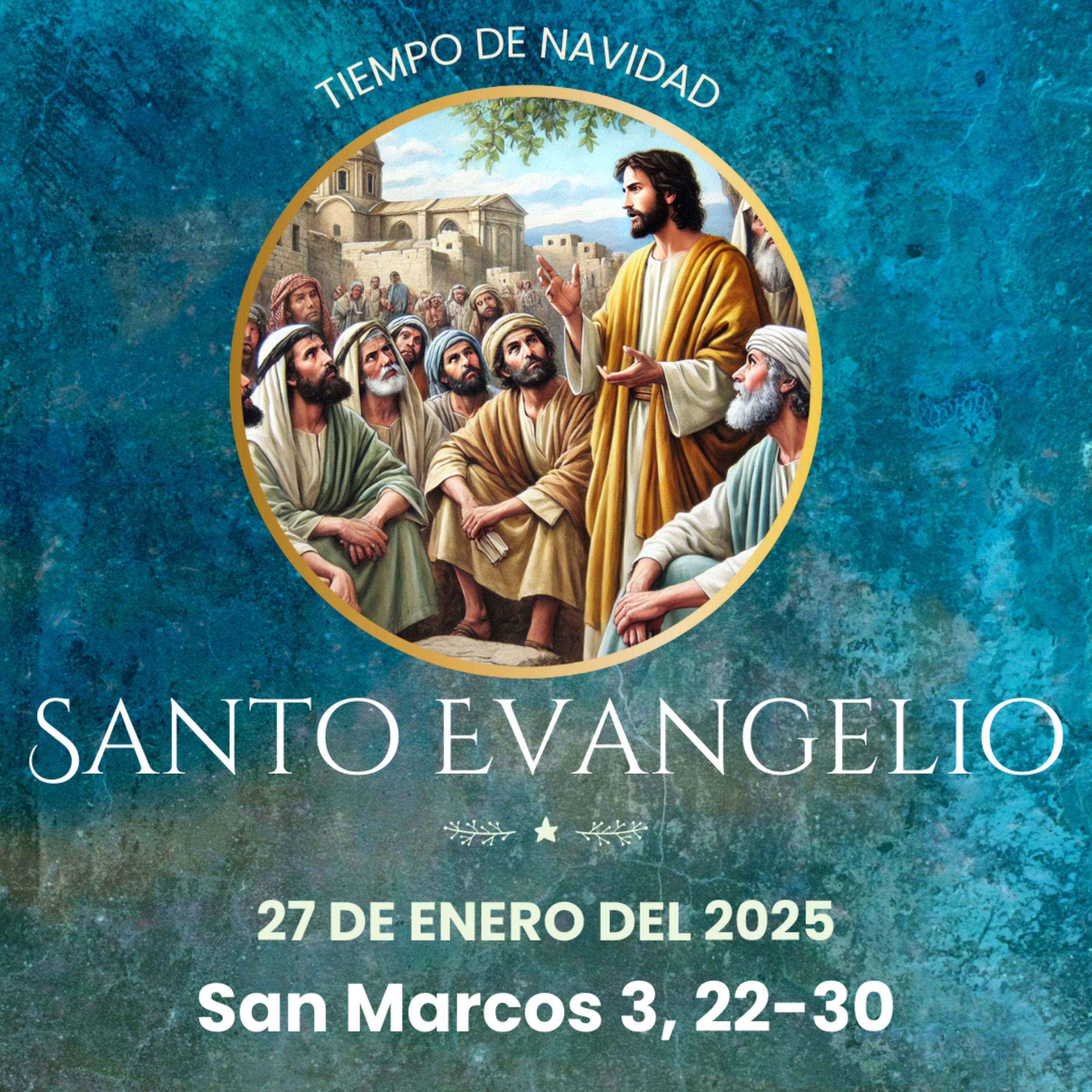 Evangelio del 27 de enero del 2025 según Marcos 3, 22-30 episode artwork