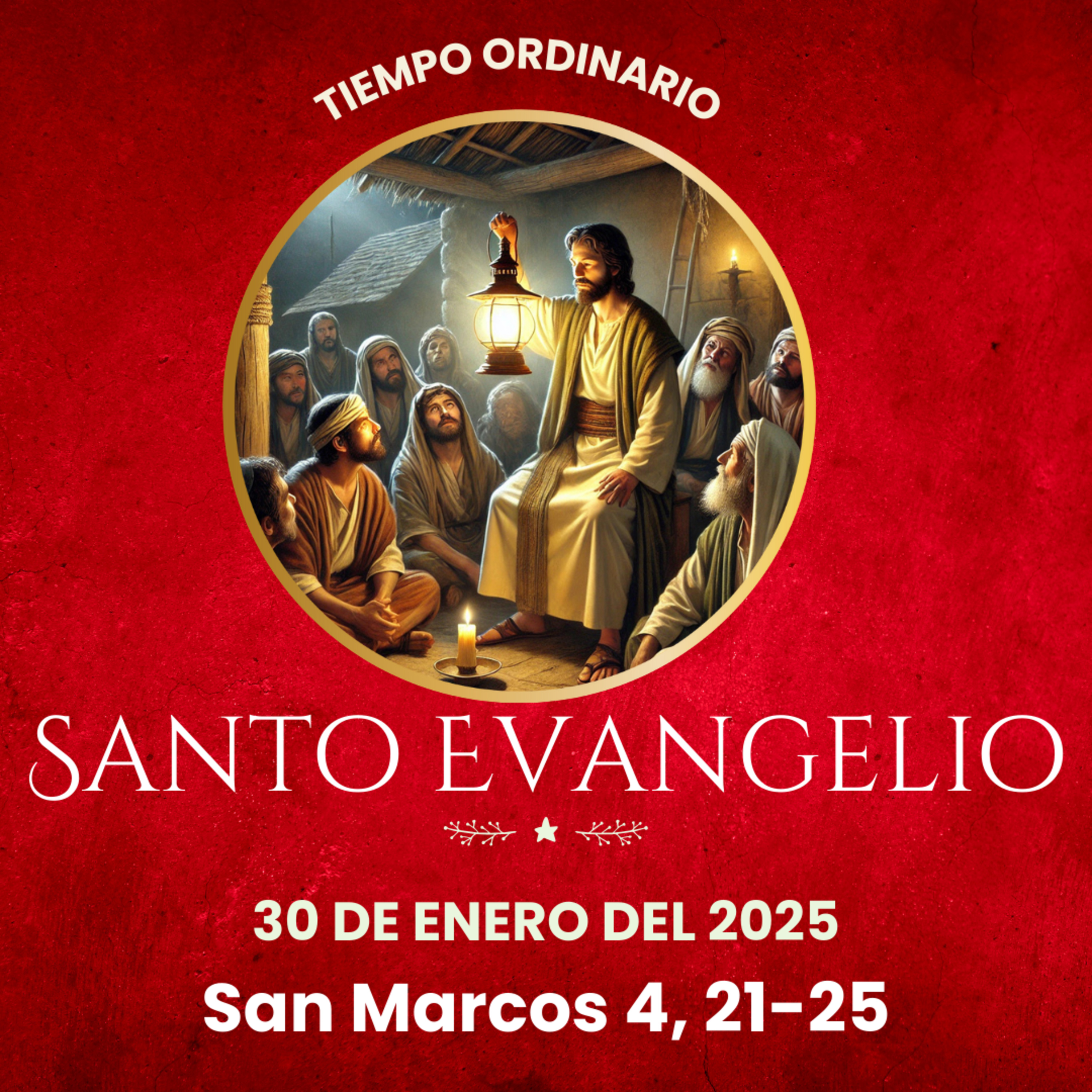 Evangelio del 30 de enero del 2025 según Marcos 4, 21-25 episode artwork