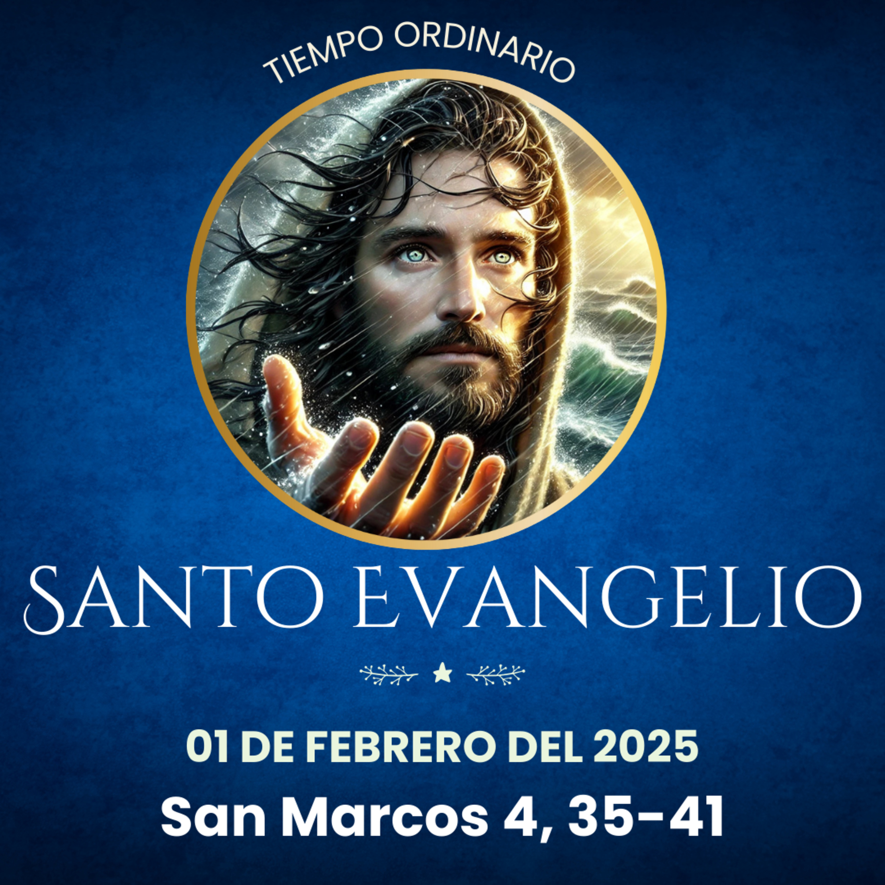 Evangelio del 1 de febrero del 2025 según San Marcos 4, 35-41 episode artwork
