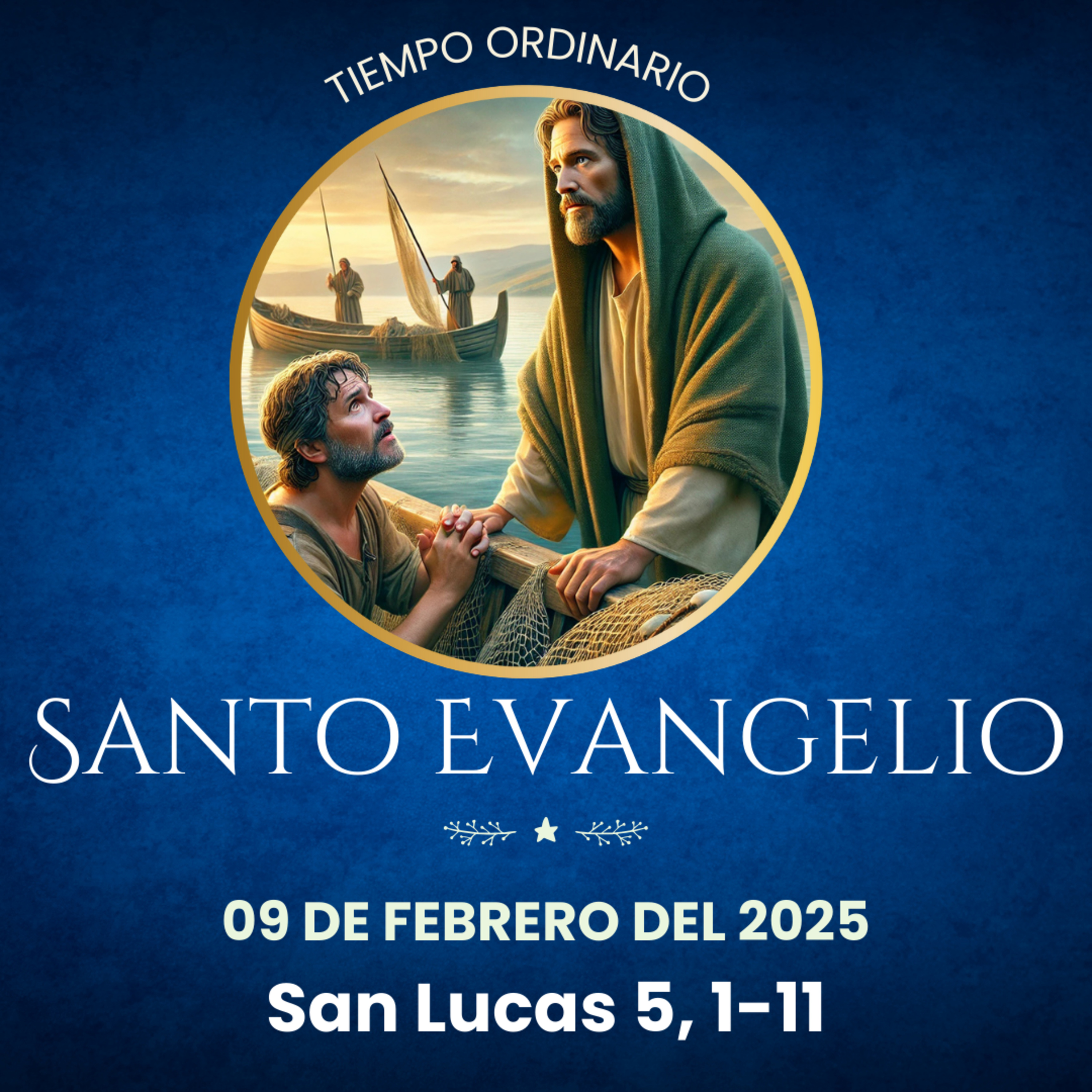 Evangelio del 9 de febrero del 2025 según san Lucas 5, 1-11 episode artwork