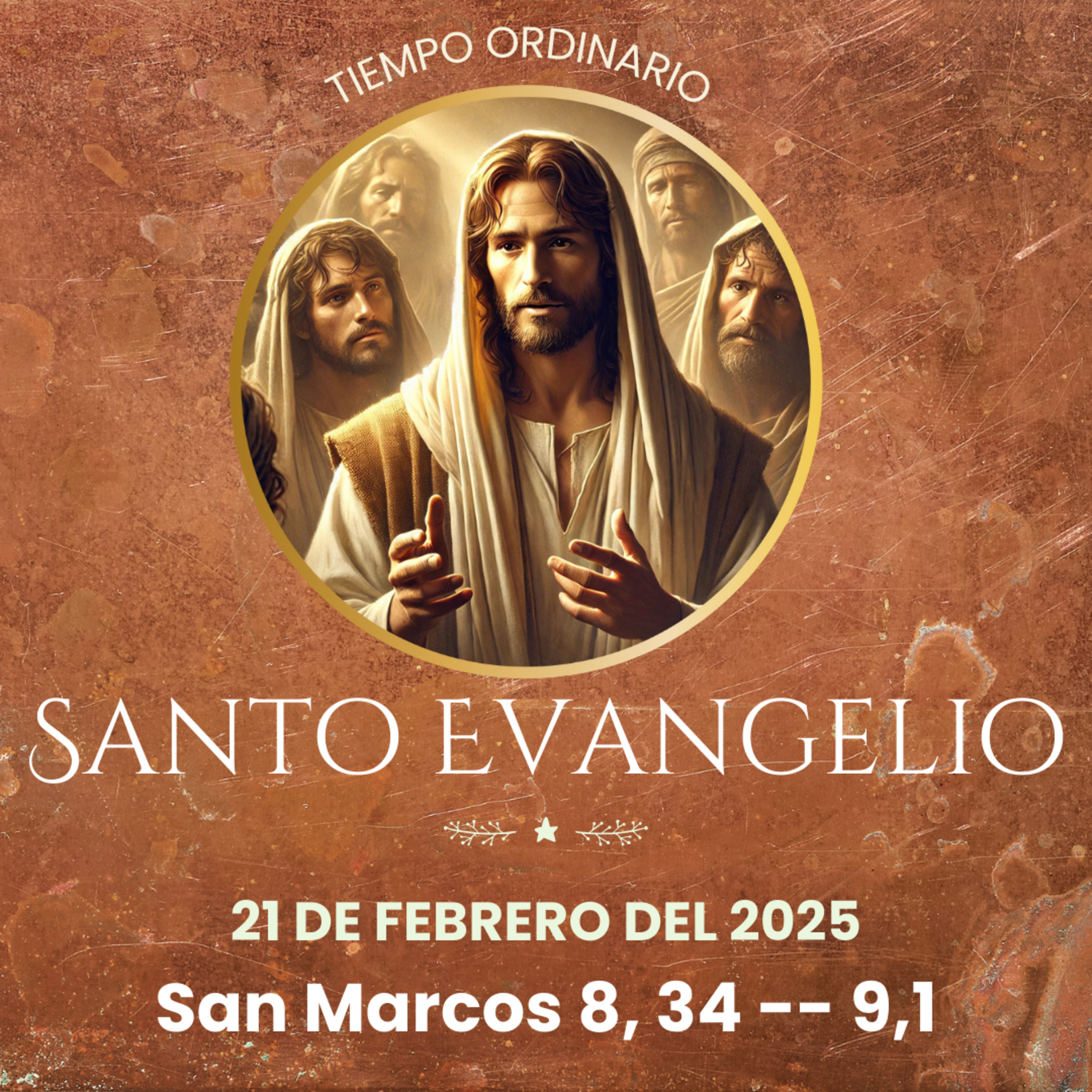 Evangelio del 21 de febrero del 2025 según Marcos 8, 34 -- 9, 1 episode artwork