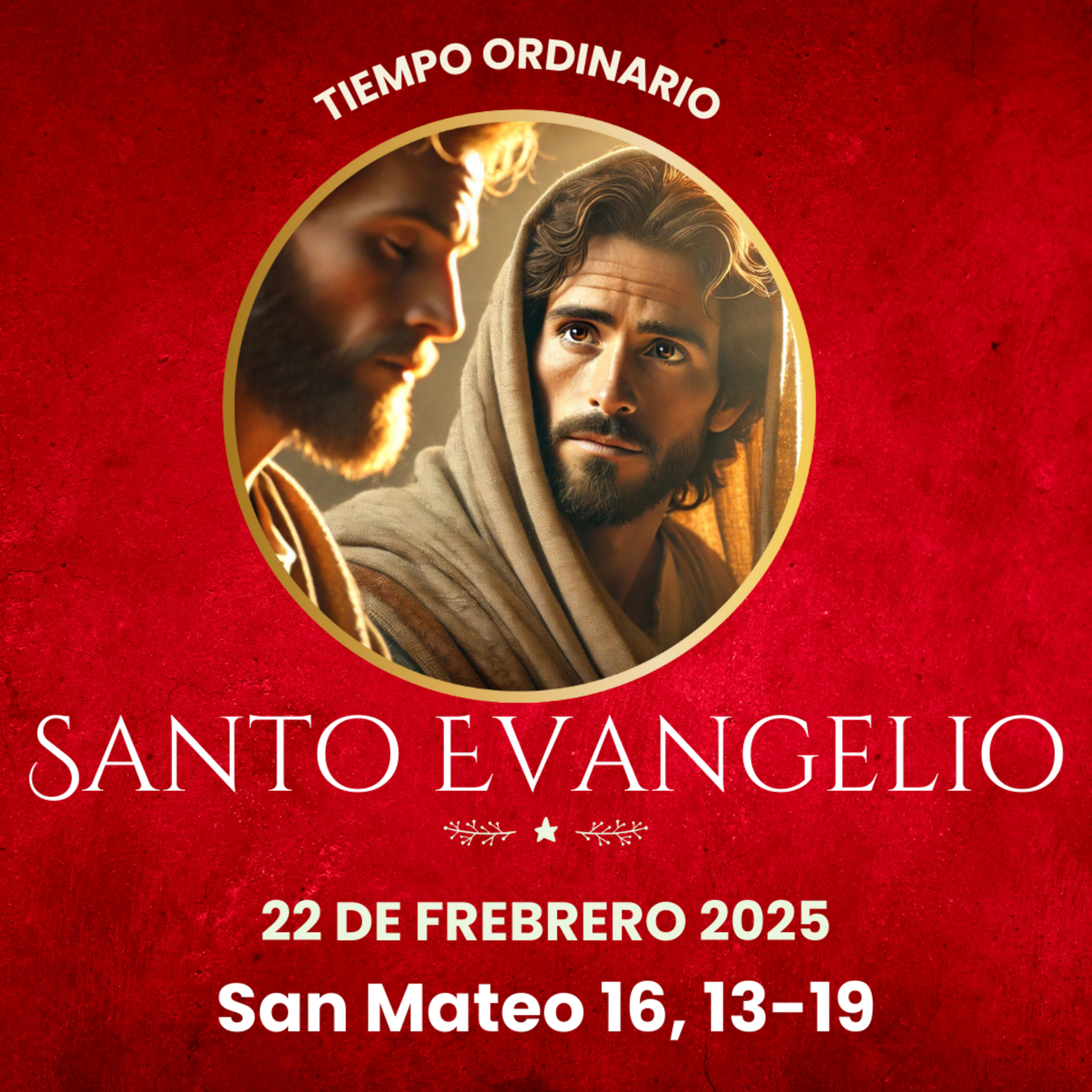 Evangelio del 22 de febrero del 2025 según Mateo 16, 13-19 episode artwork