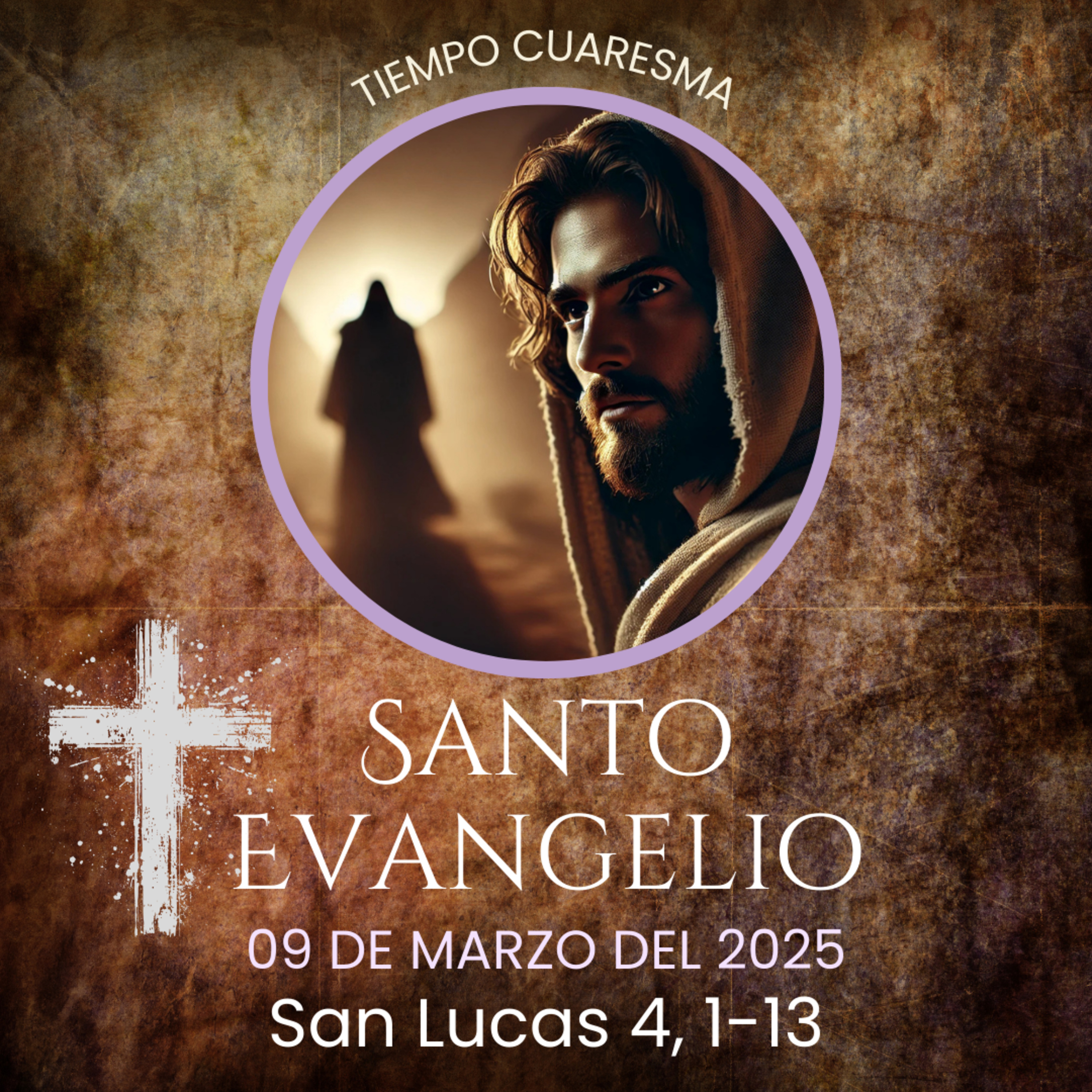 Evangelio del 9 de marzo del 2025 según Lucas 4, 1-13 episode artwork