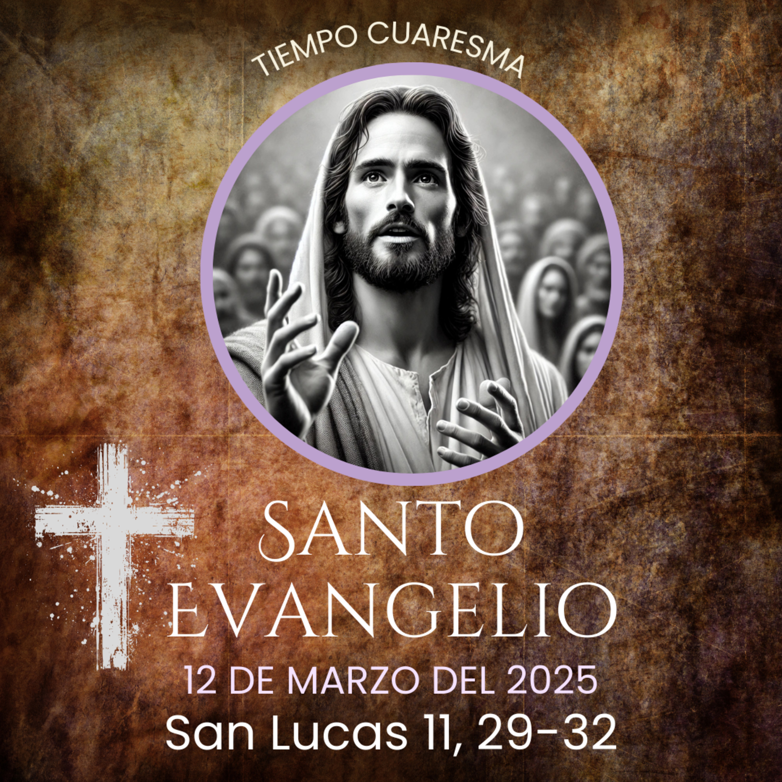 Evangelio del 12 marzo del 2025 según Lucas 11, 29-32 episode artwork