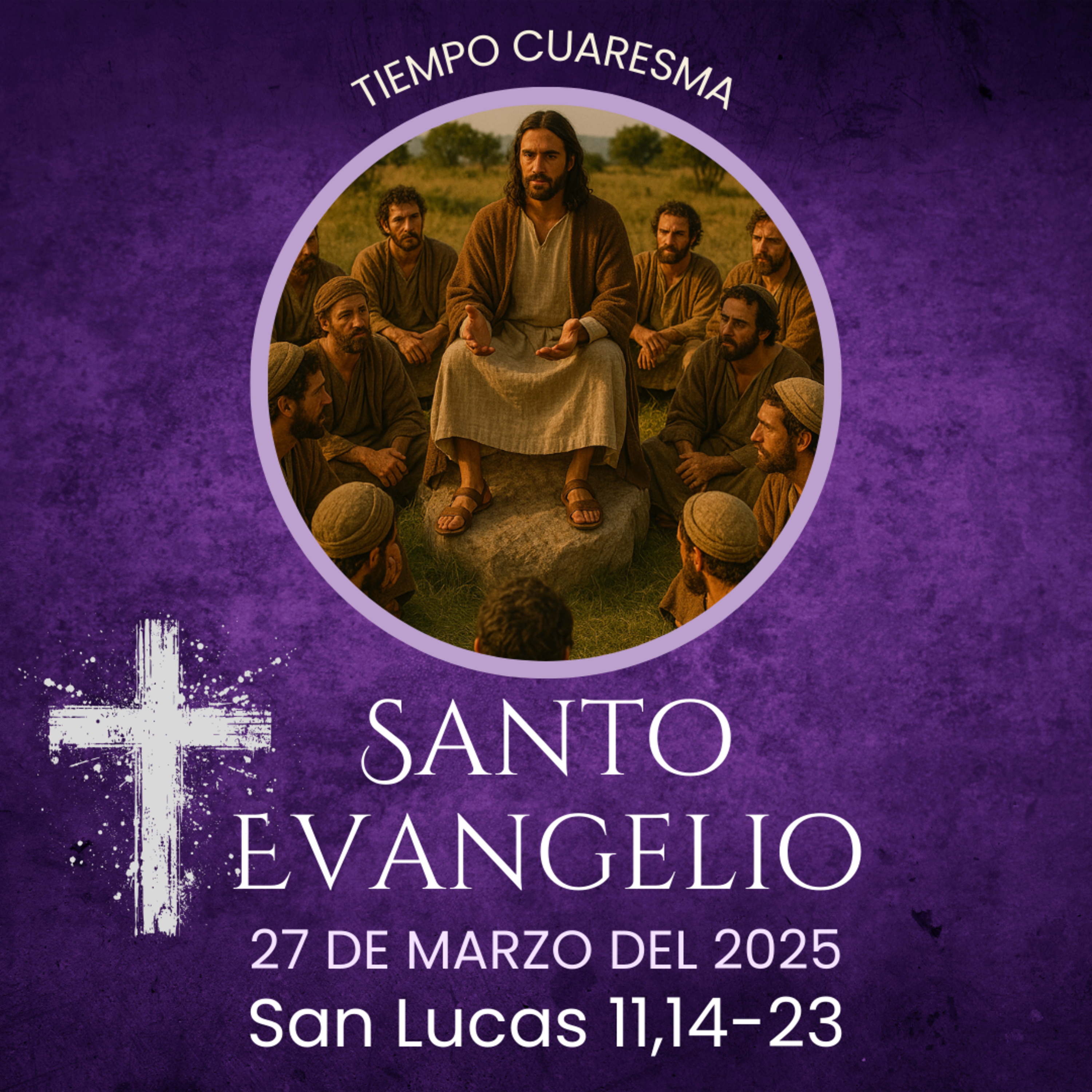 Evangelio del 27 de marzo del 2025 según Lucas 11, 14-23 episode artwork