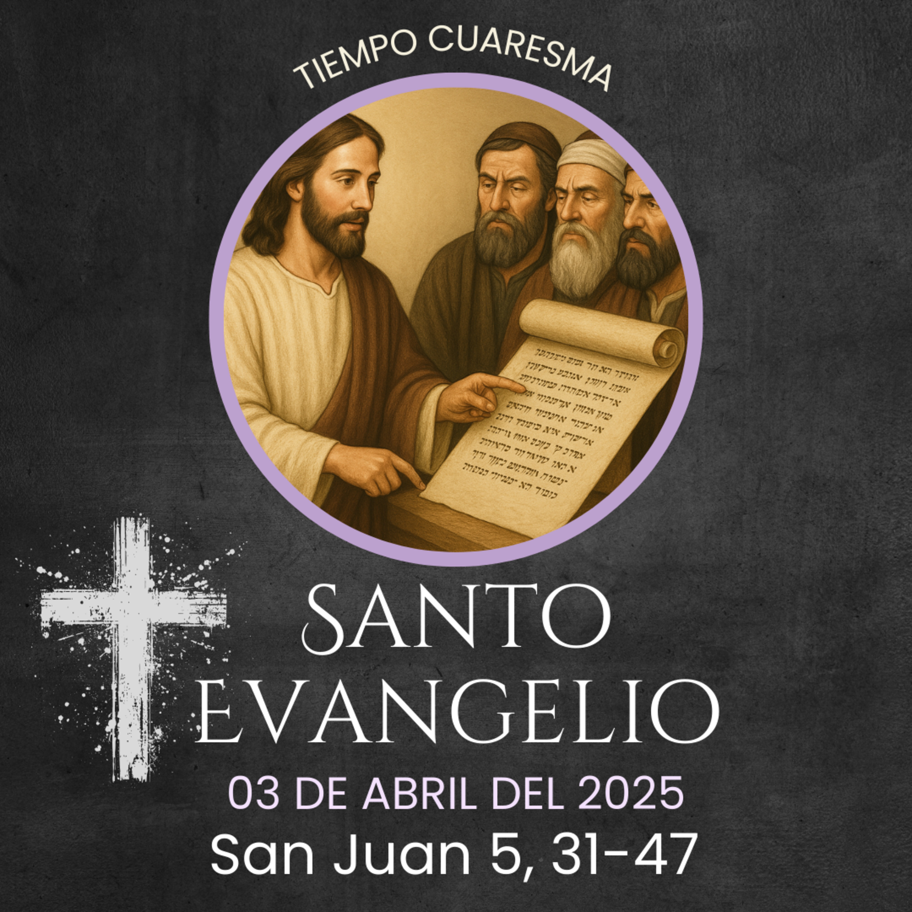 Evangelio del 3 de abril del 2025 según san Juan 5, 31-47 episode artwork