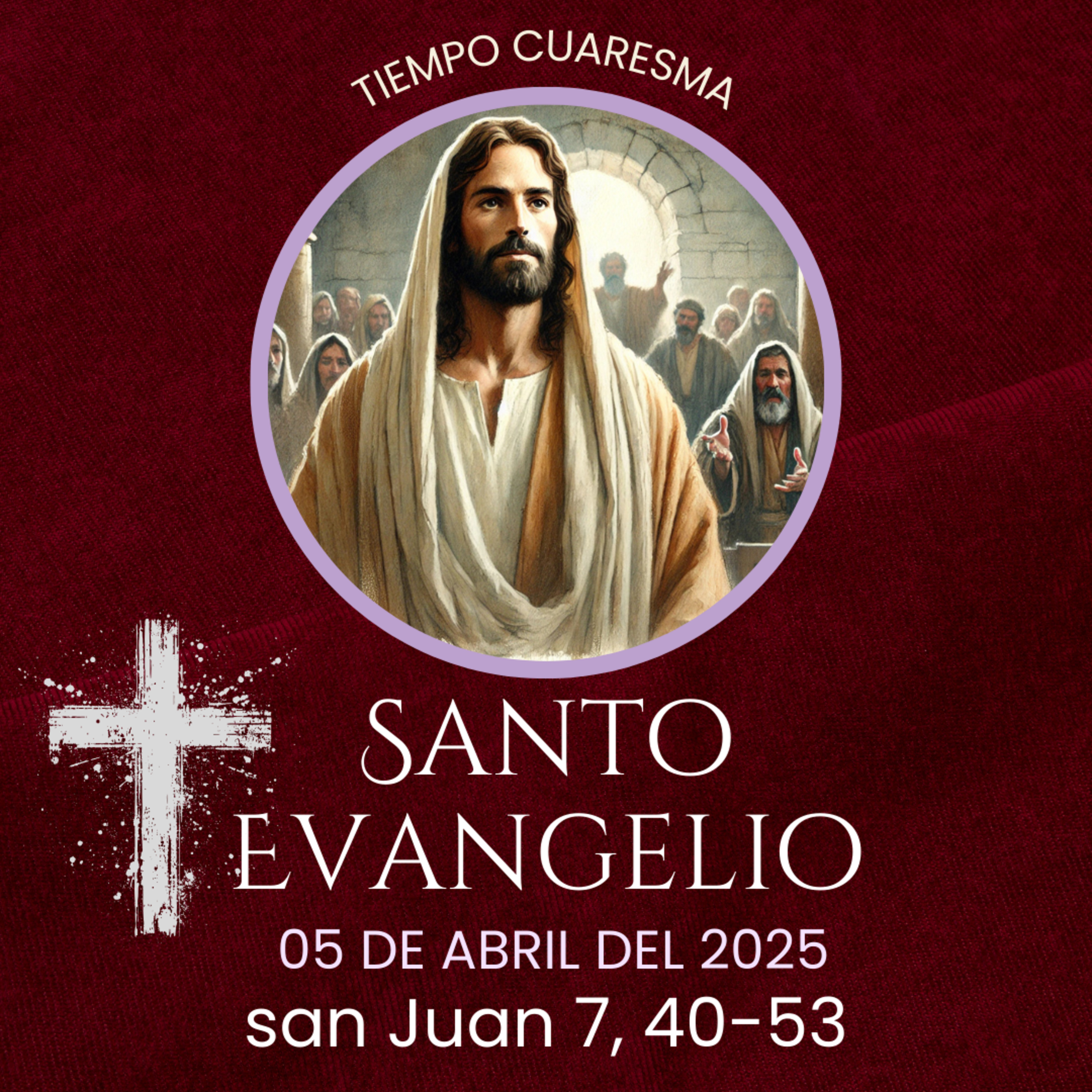 Evangelio del 5 de abril del 2025 según san Juan 8, 40-53 episode artwork