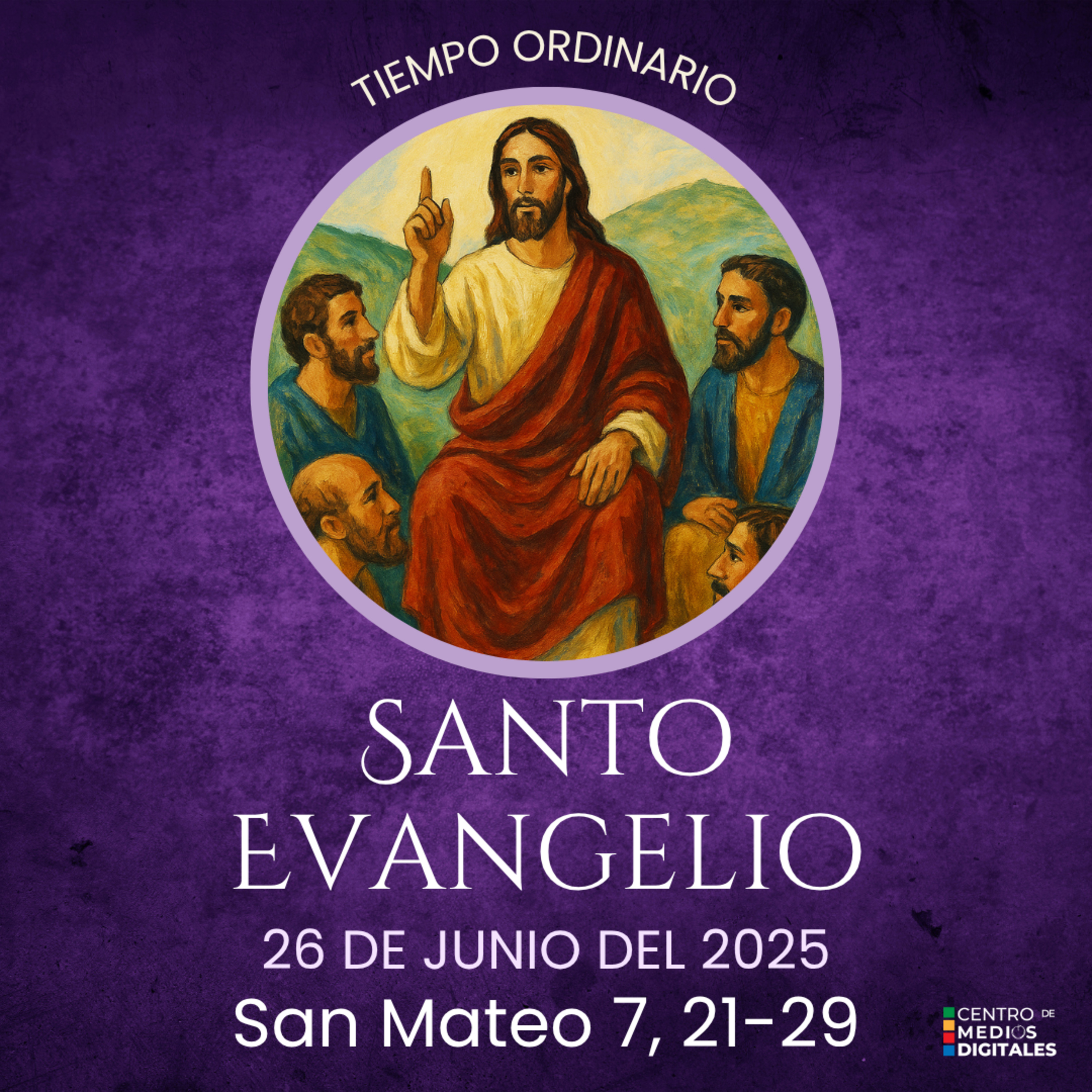 Evangelio del 26 de junio del 2025 según San Mateo 7, 21-29 episode artwork